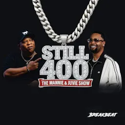 Still 400: The Mannie & Juvie Show