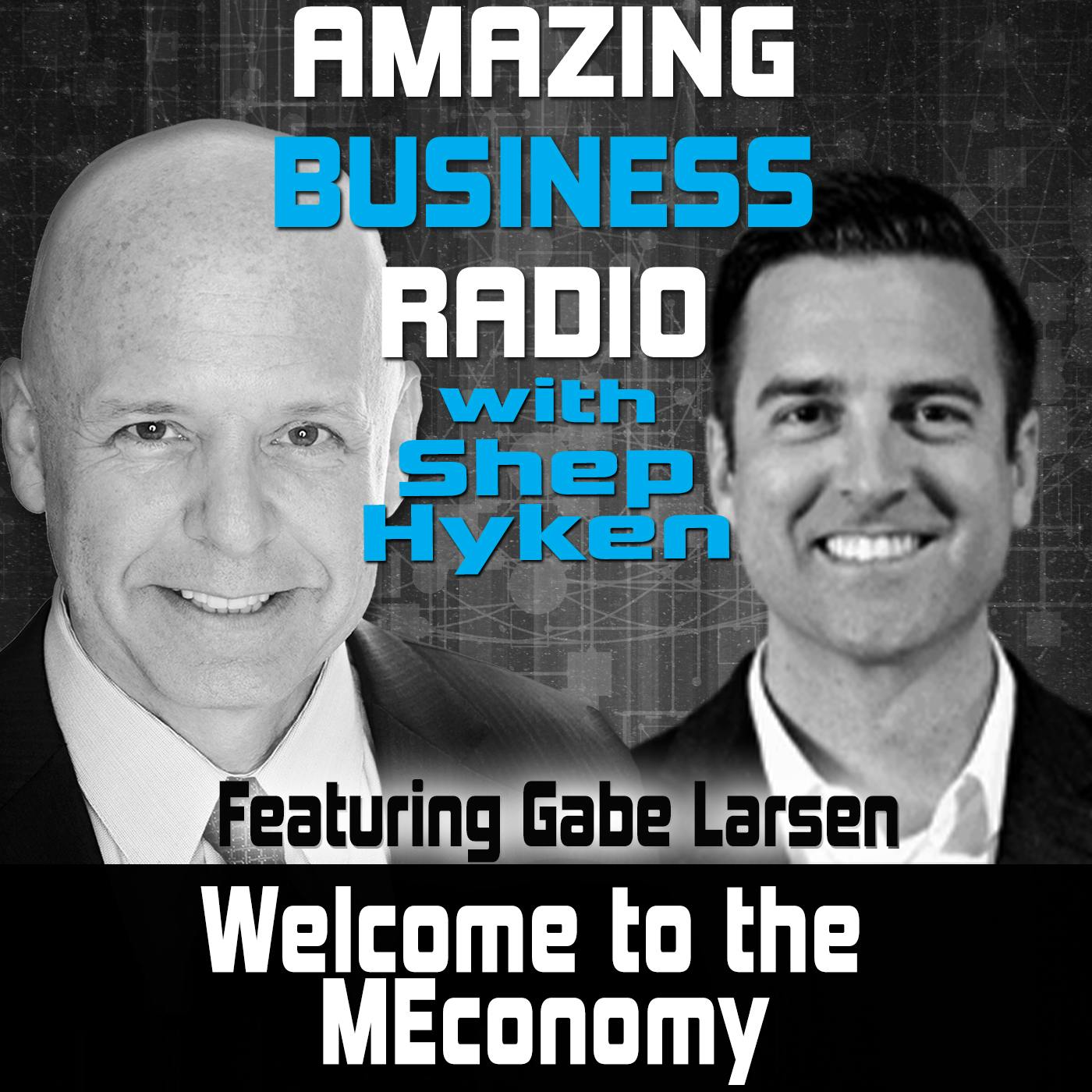 Welcome to the MEconomy Featuring Gabe Larsen