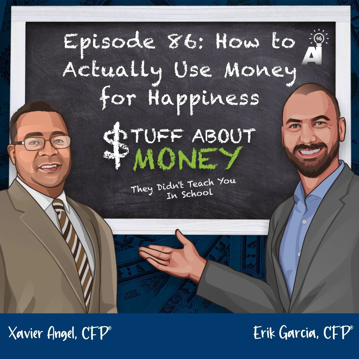 Episode 86: How to Actually Use Money for Happiness