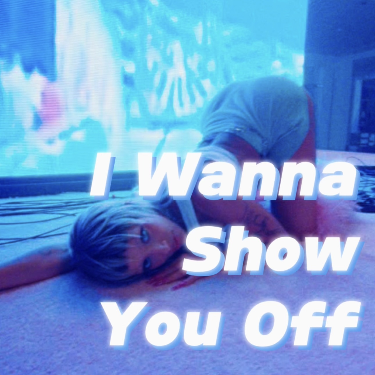 I Wanna Show You Off episode artwork