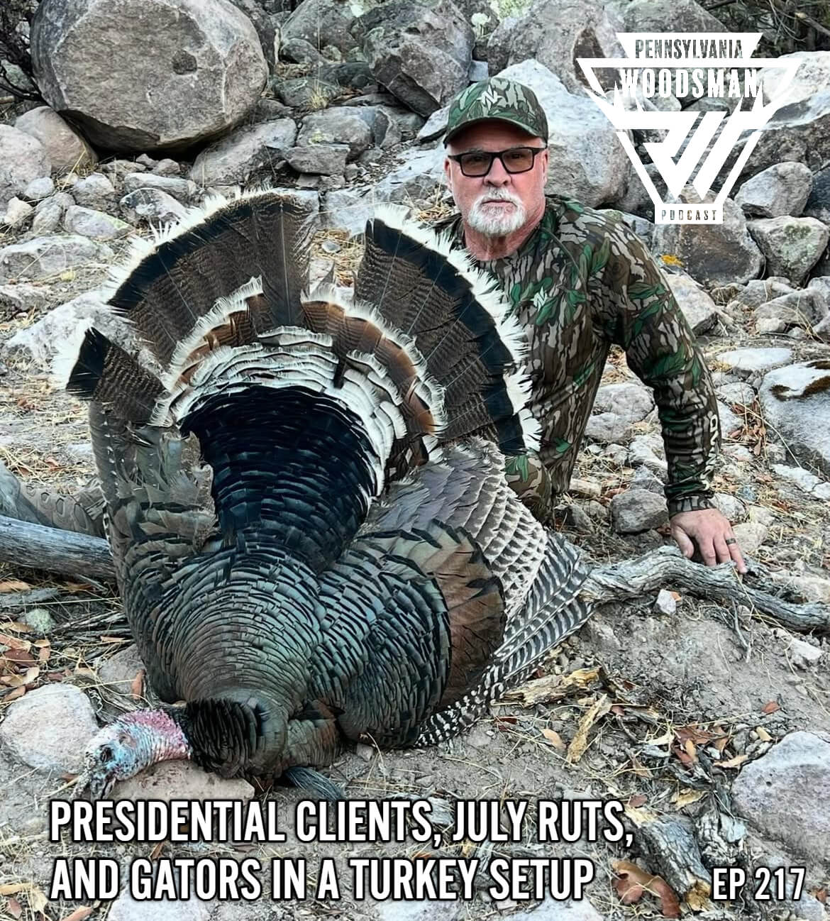 Pennsylvania Woodsman - Presidential Clients, July Ruts, and Gators in a Turkey Setup