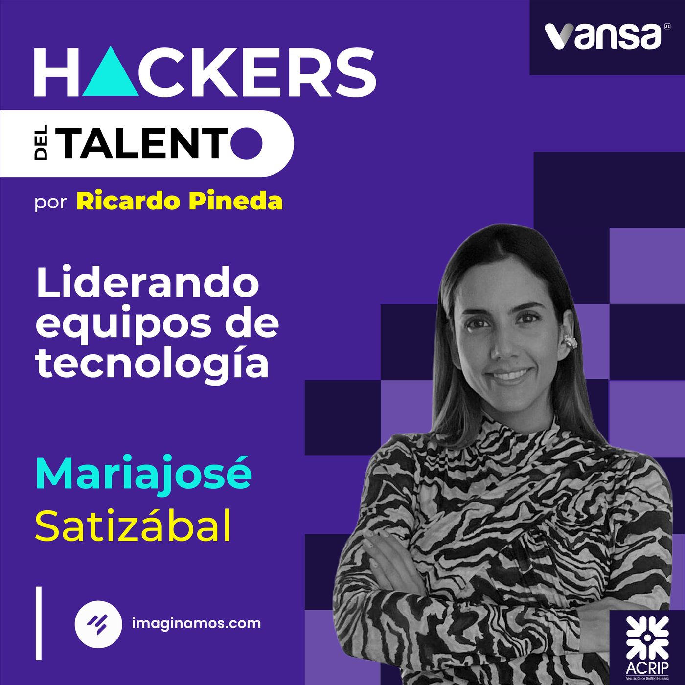 165. Liderando equipos de tecnología- Mariajosé Satizábal (Imaginamos) episode artwork