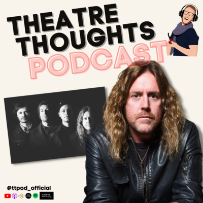 The Theatre Thoughts Podcast