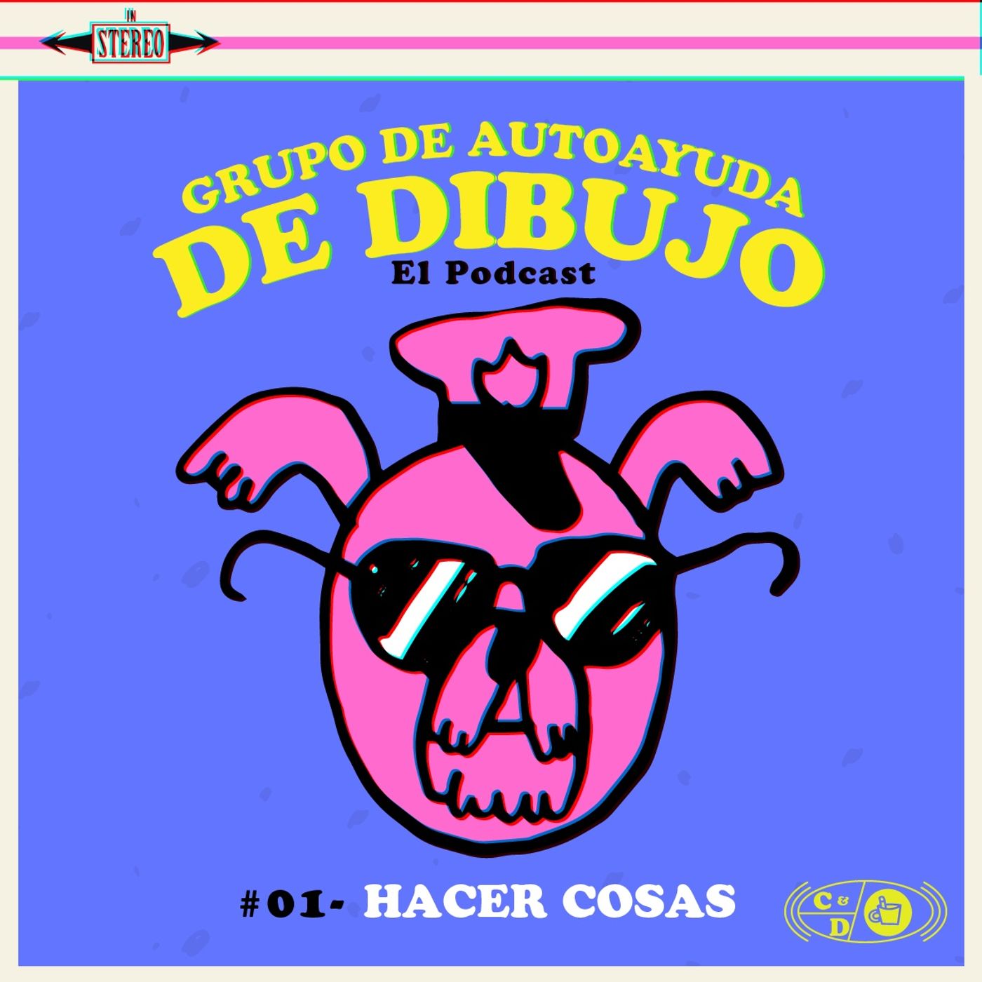 Ep. 01 - Hacer cosas episode artwork