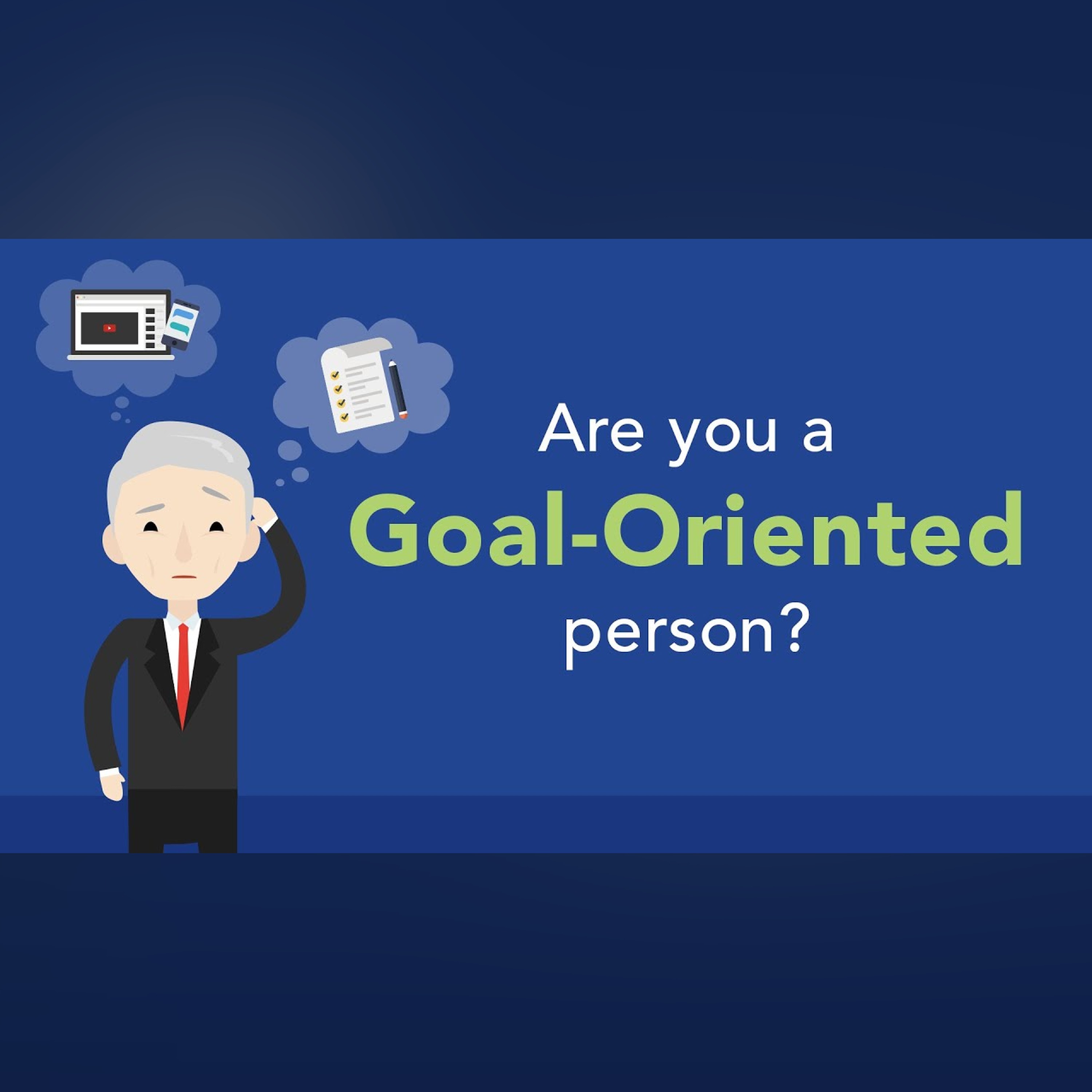 7 Tips to Help You Become More Goal-Oriented | Brian Tracy