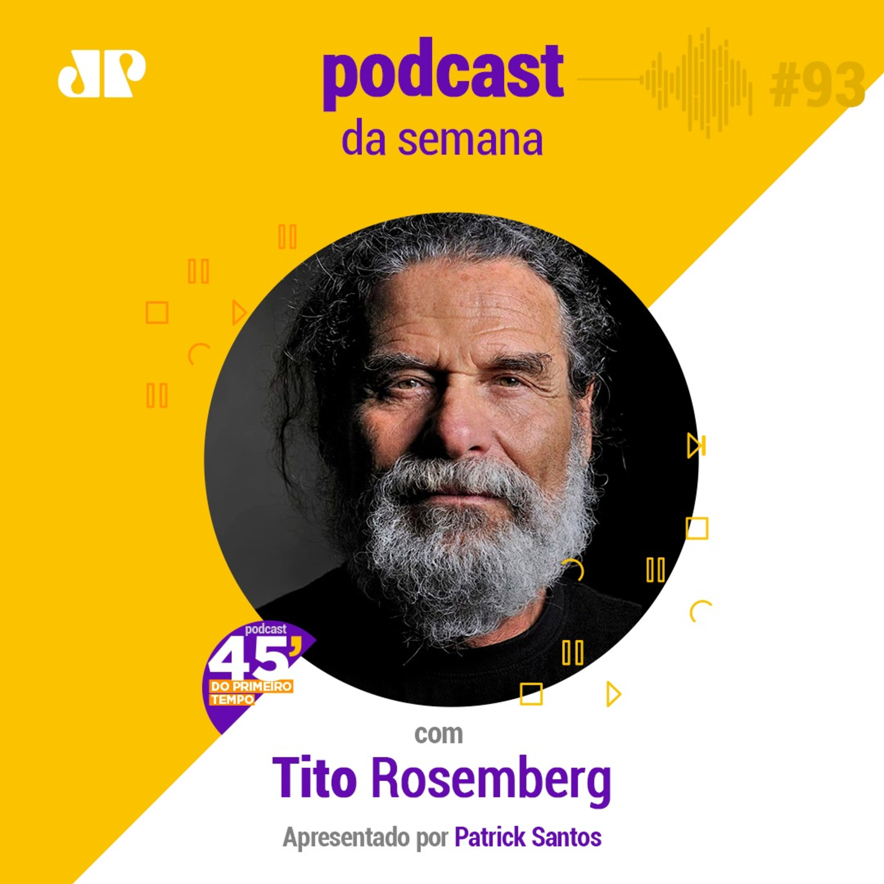 Tito Rosemberg - "Minha vida começa toda manhã" episode artwork