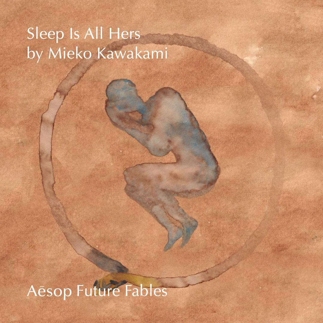 'Sleep is All Hers' by Mieko Kawakami