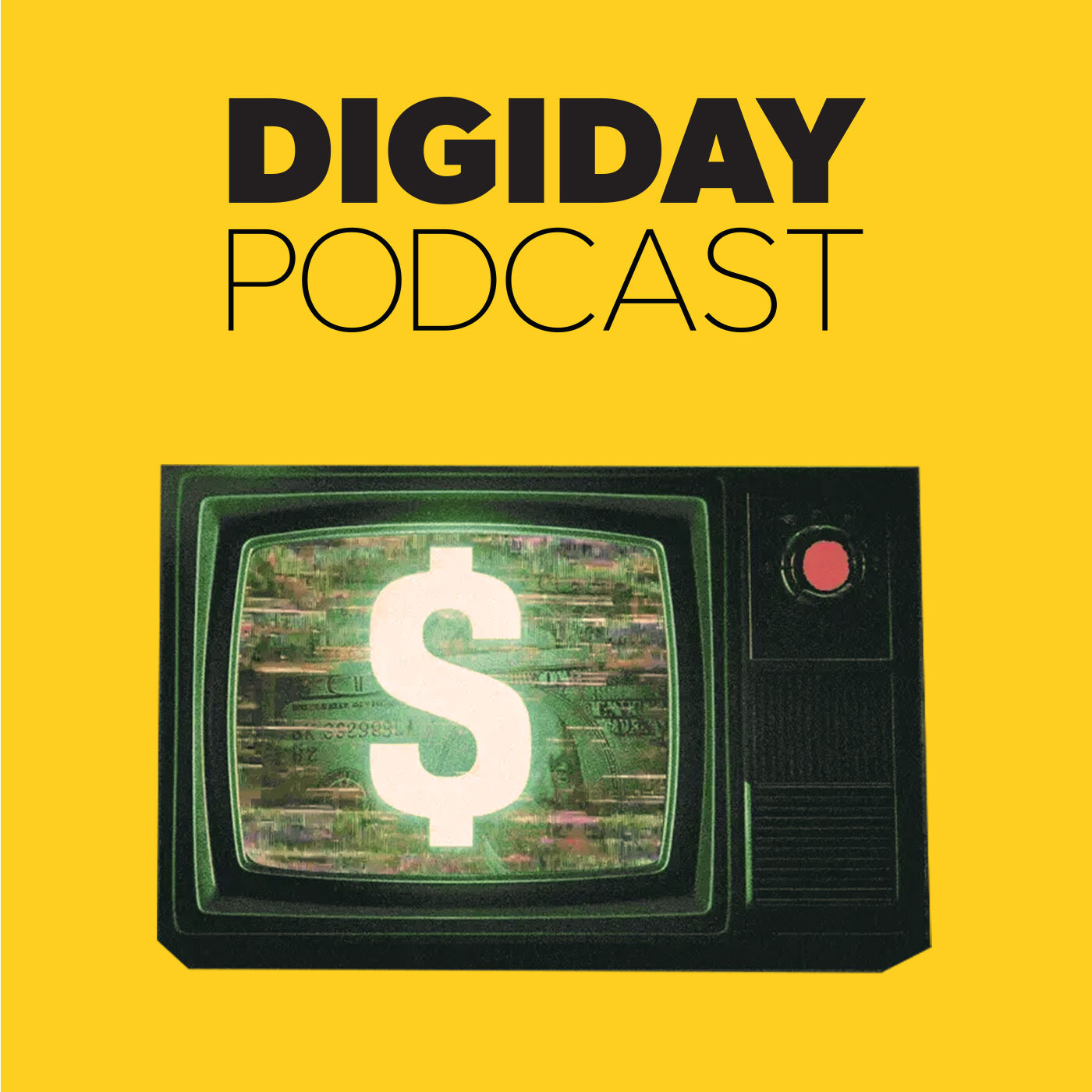 The Digiday Podcast