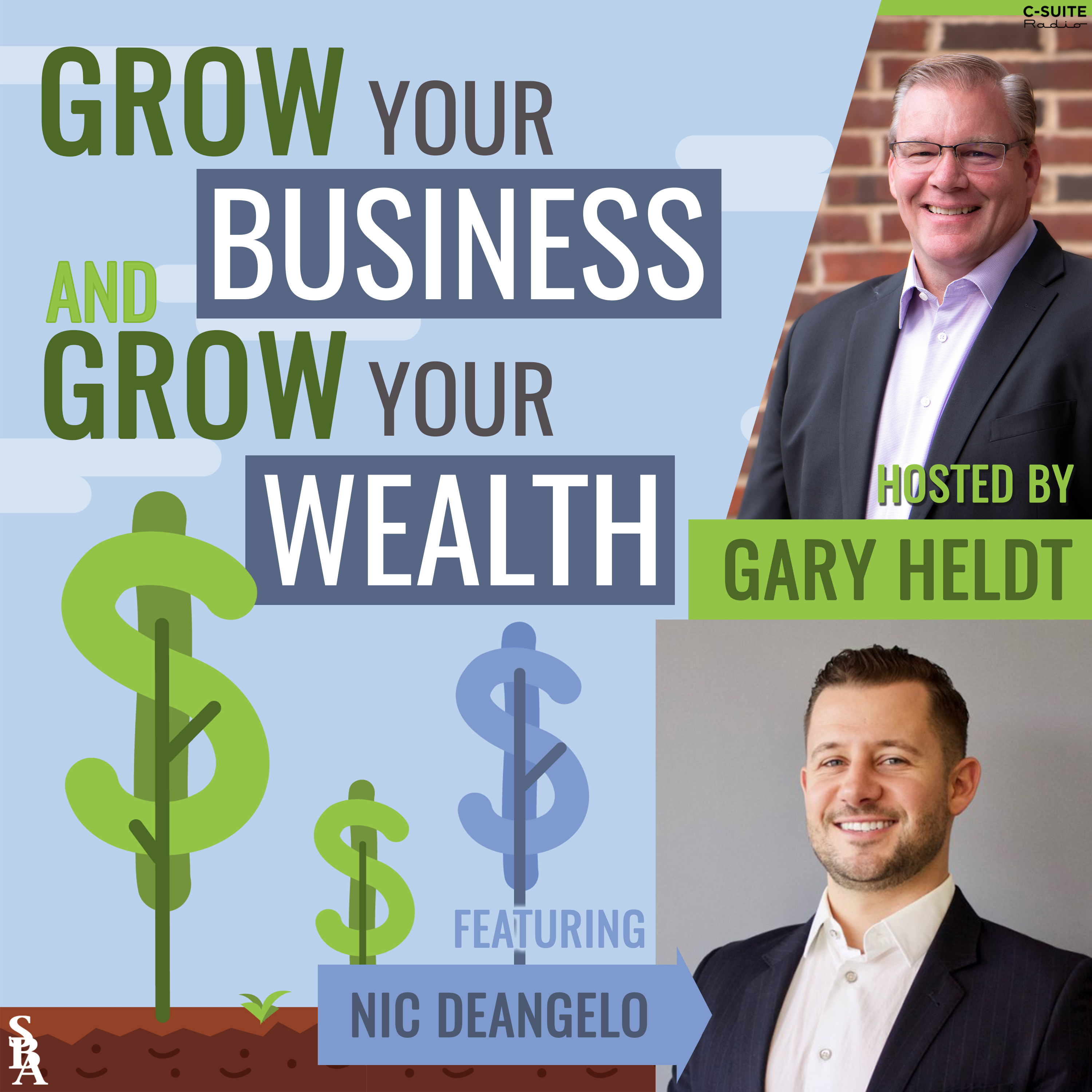 Grow Your Business and Grow Your Wealth