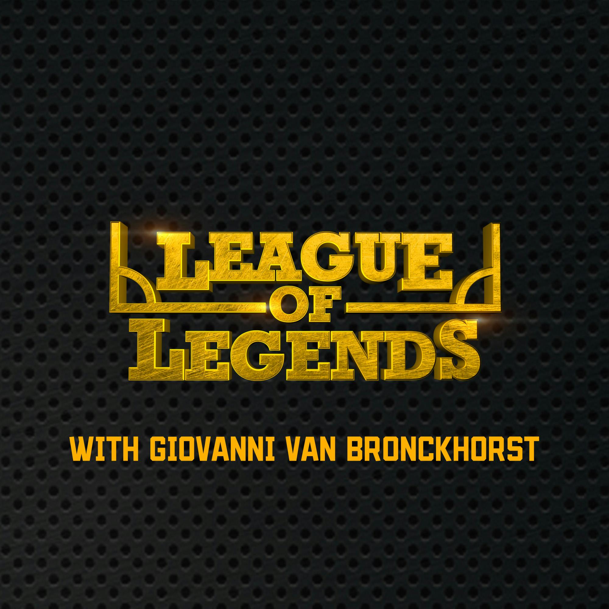 Giovanni Van Bronckhorst | League Of Legends EP01