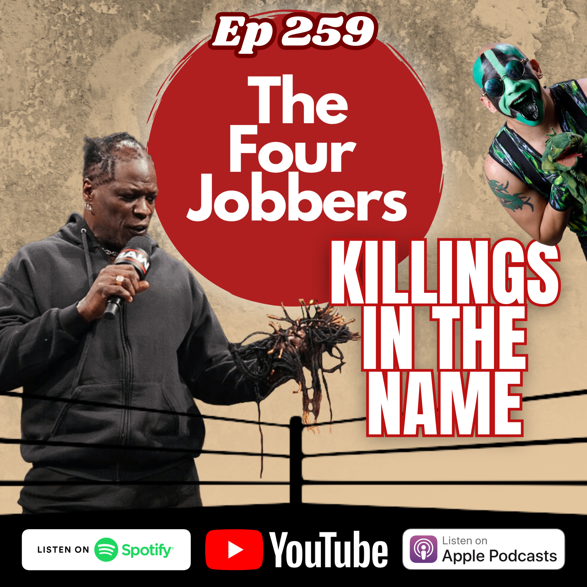 Ep 259 - Killings In The Name episode artwork