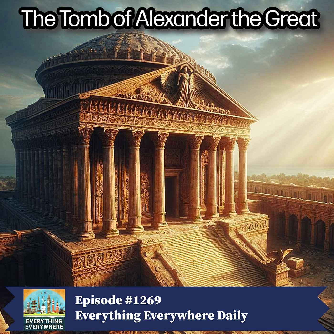 The Tomb of Alexander the Great (Encore)