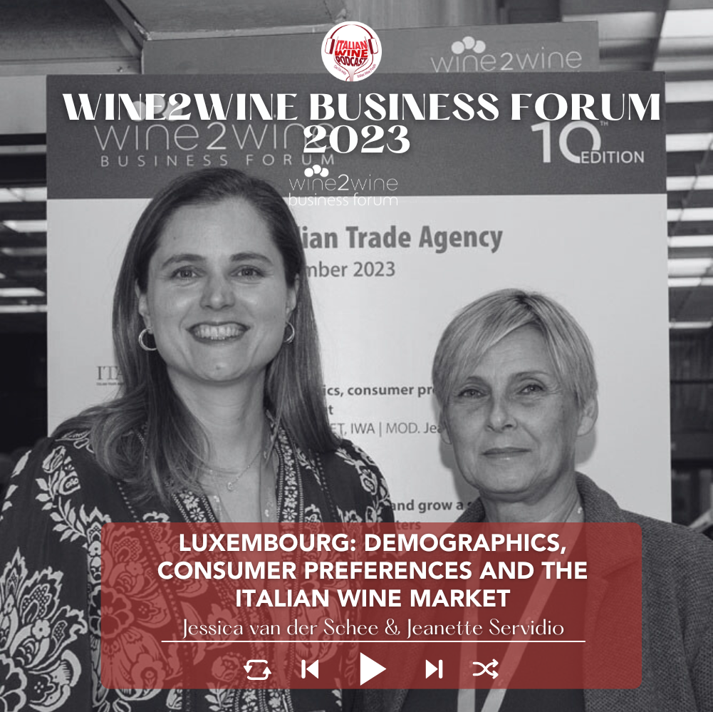 Luxembourg and the Italian wine market | wine2wine Business Forum 2023