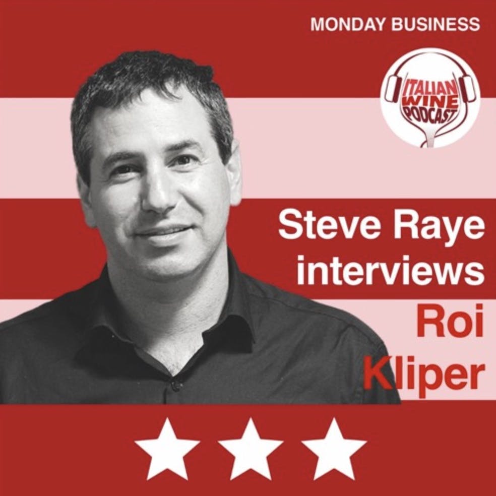 Ep. 735 Roi Kliper | Get US Market Ready With Italian Wine People