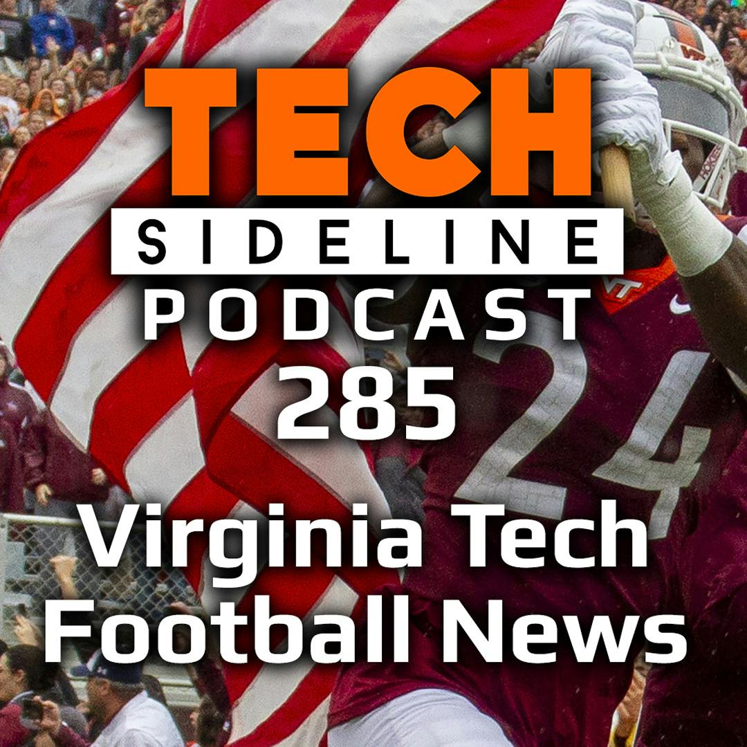 Ep. 285: Virginia Tech Football News