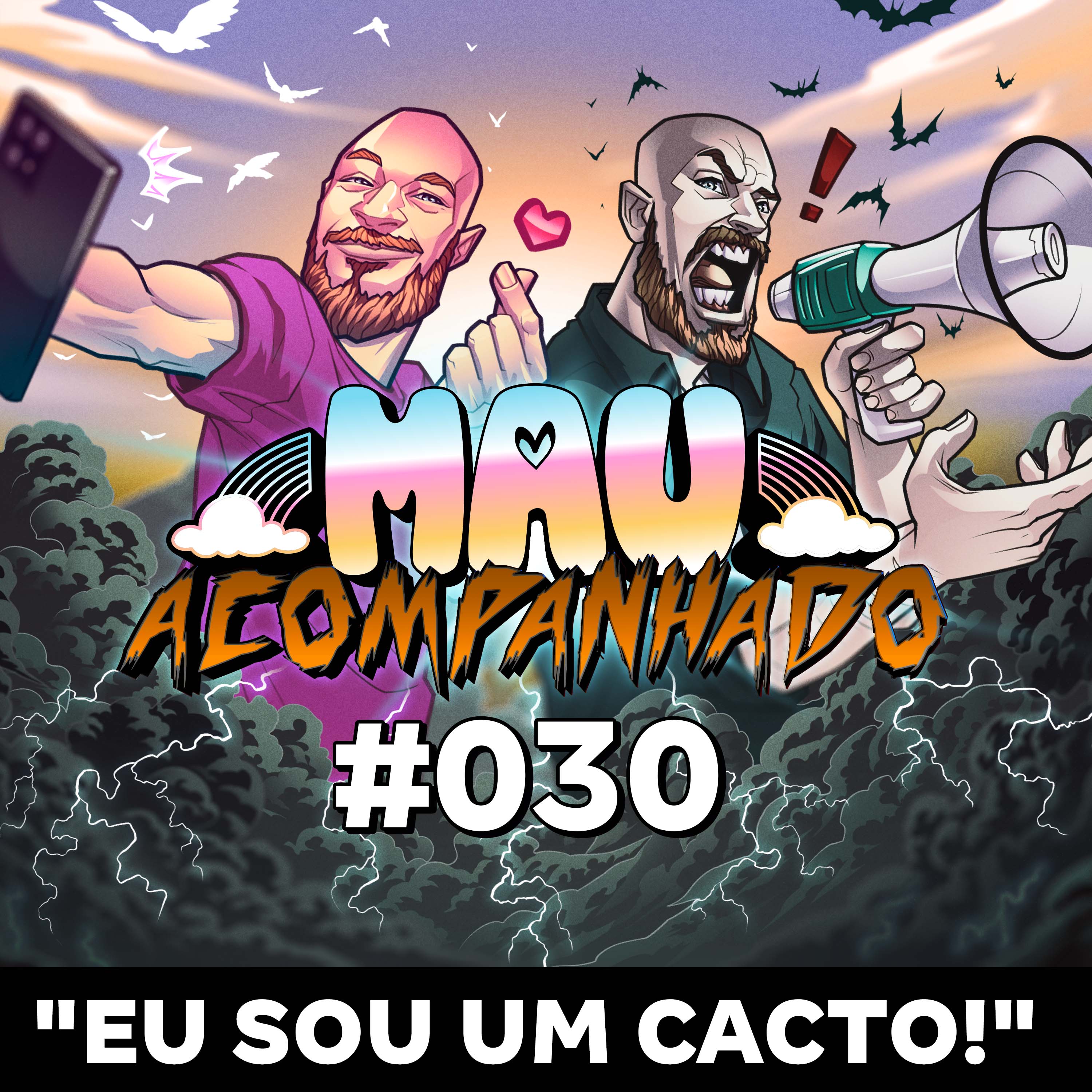 Vou Te Contar 30 - “Eu sou um cacto!”