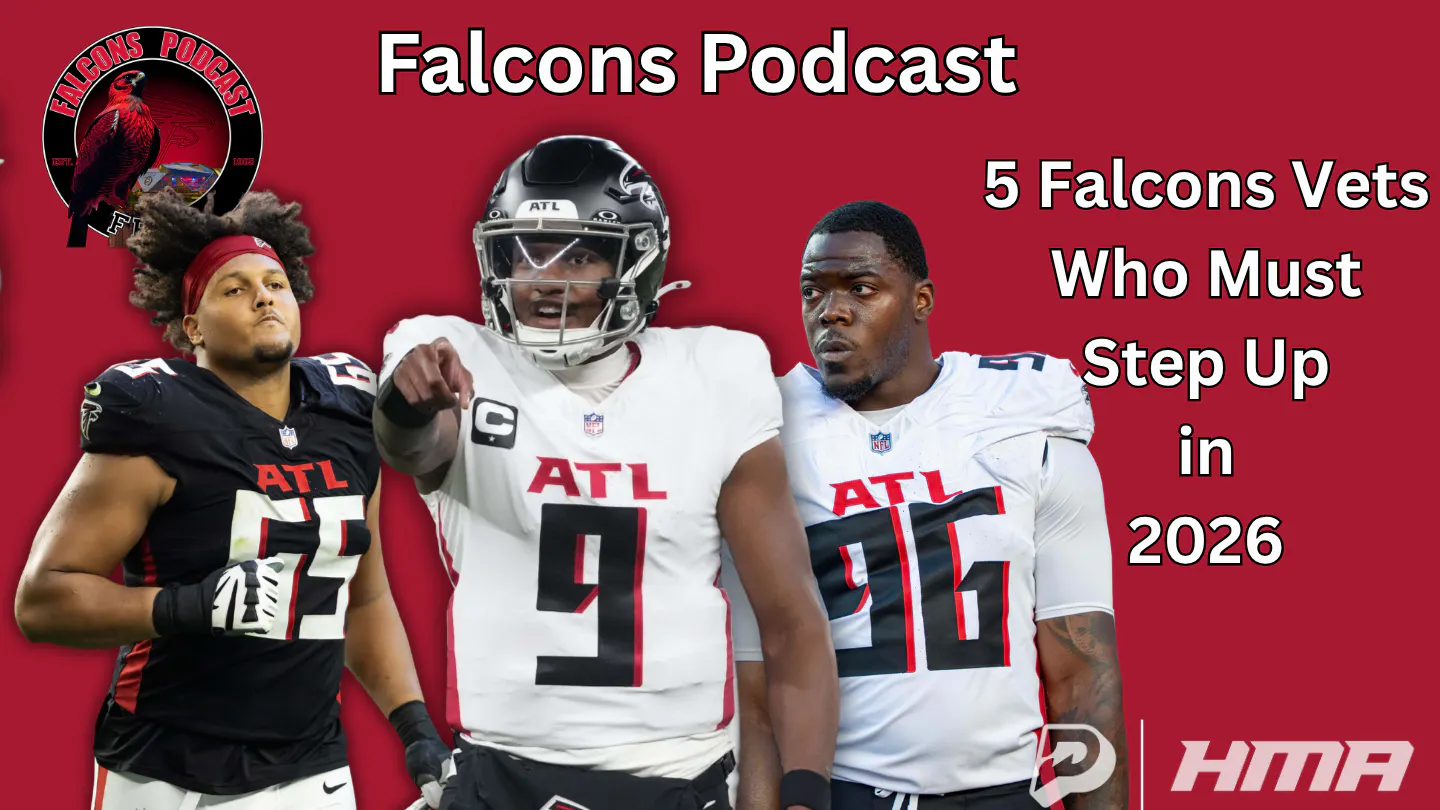EP 398: 5 Atlanta Falcons Vets Who Must Step Up In 2026 episode artwork