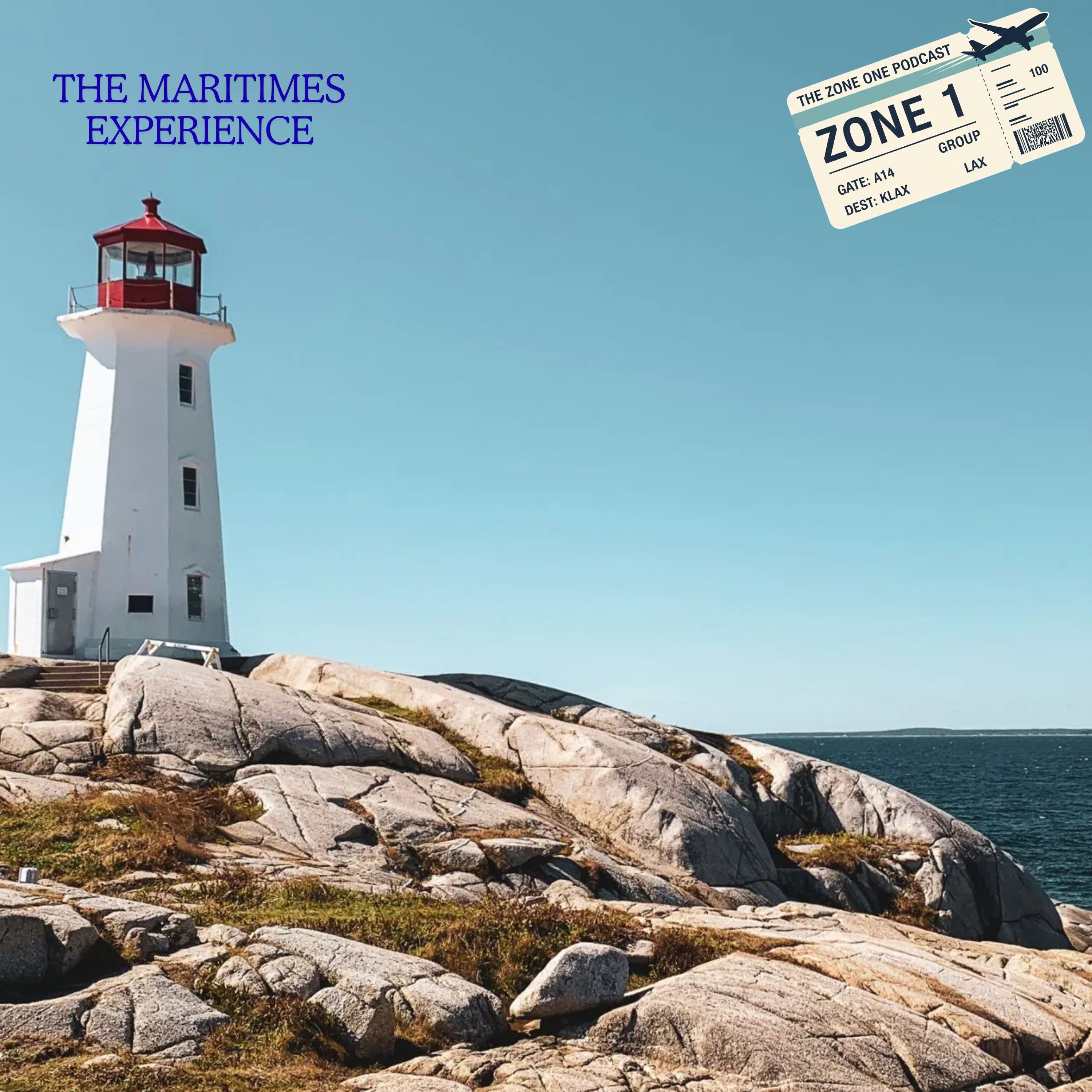 The Maritimes Experience