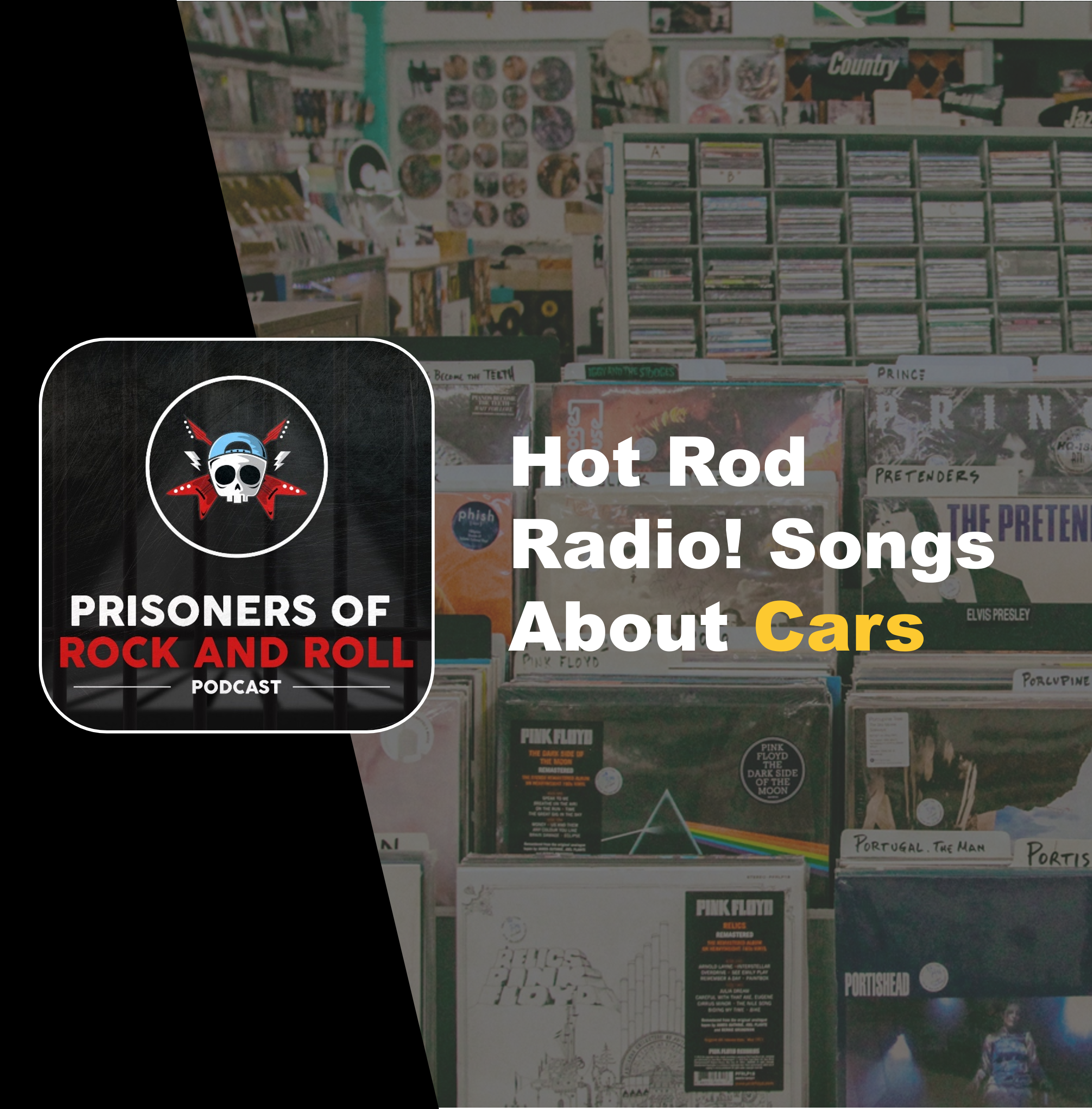 76 - Hot Rod Radio! Songs About Cars episode artwork