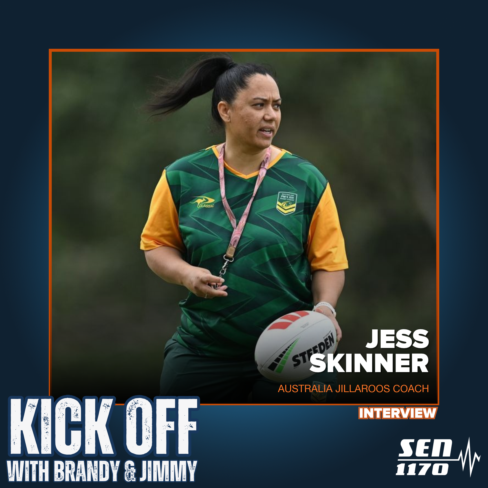 "We will play a different style of footy." - Australia Jillaroos coach Jess Skinner (13/10/26) episode artwork