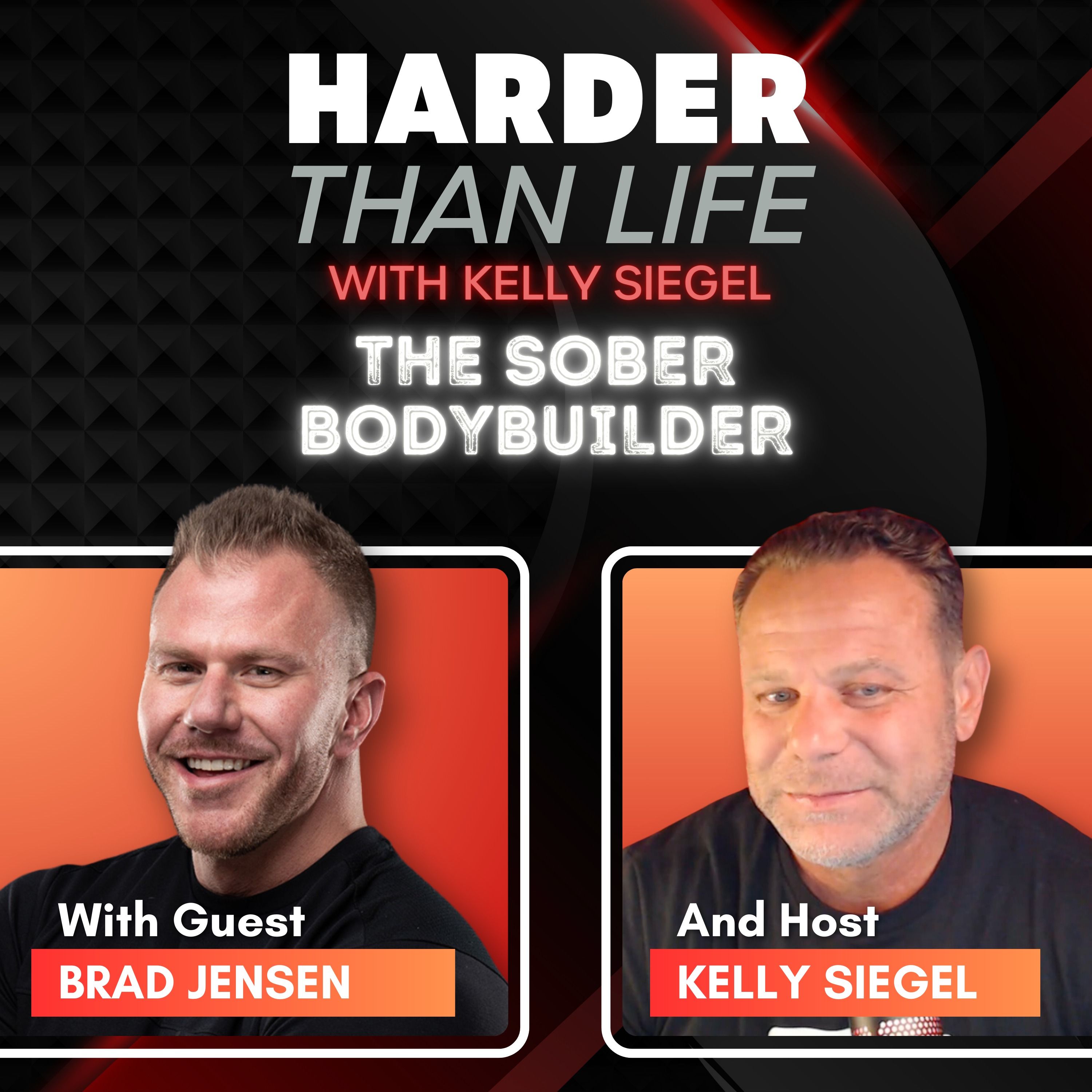 73: The Sober Bodybuilder w/ Brad Jensen