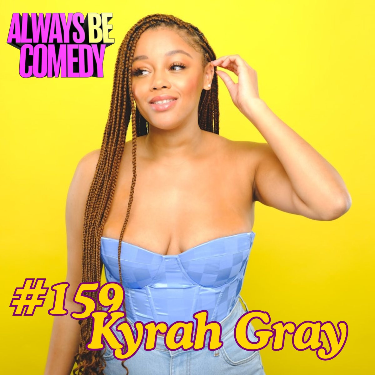 #159 Kyrah Gray episode artwork