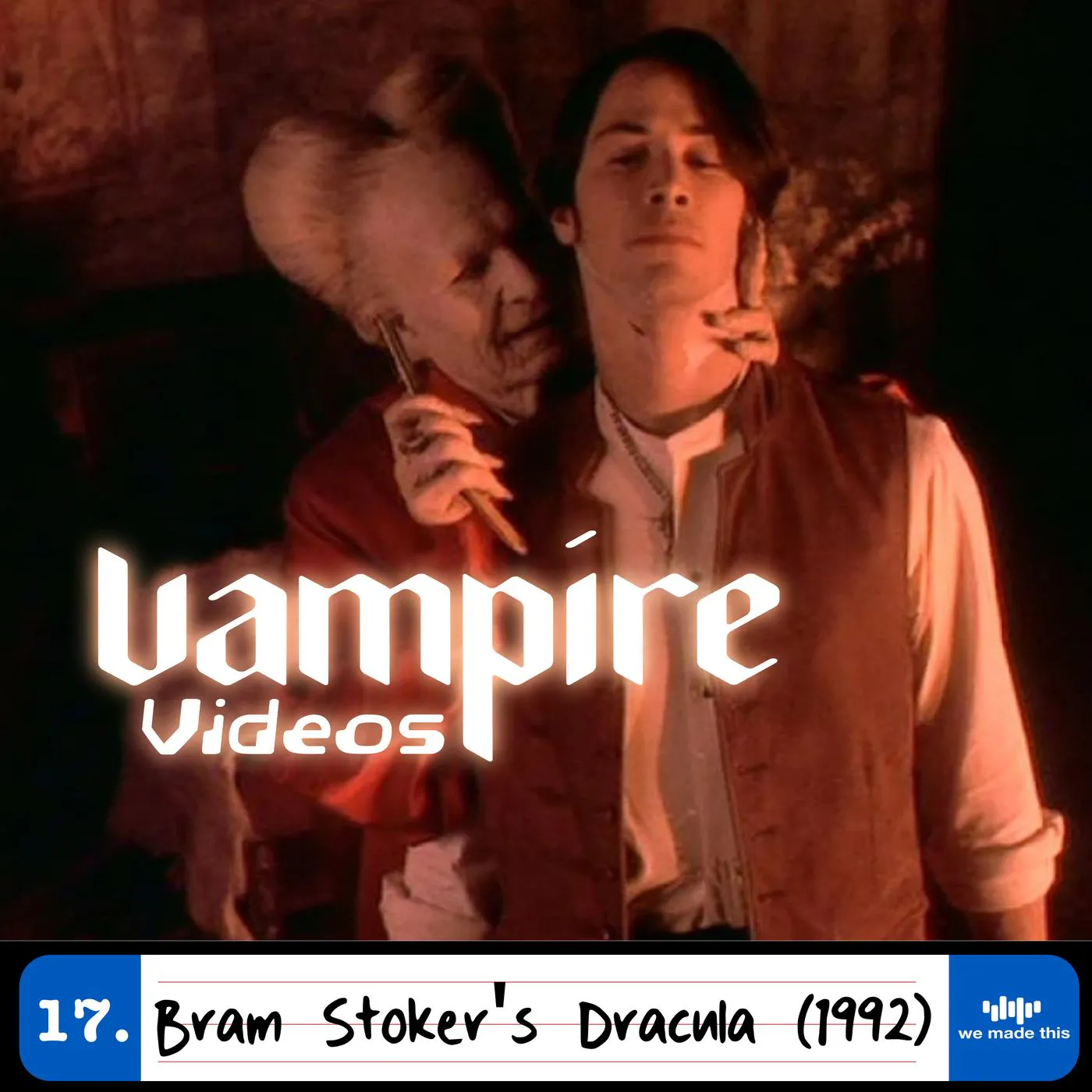17. Bram Stoker's Dracula (1992) with Josh Ruben 17. Bram Stoker's Dracula (1992) with Josh Ruben