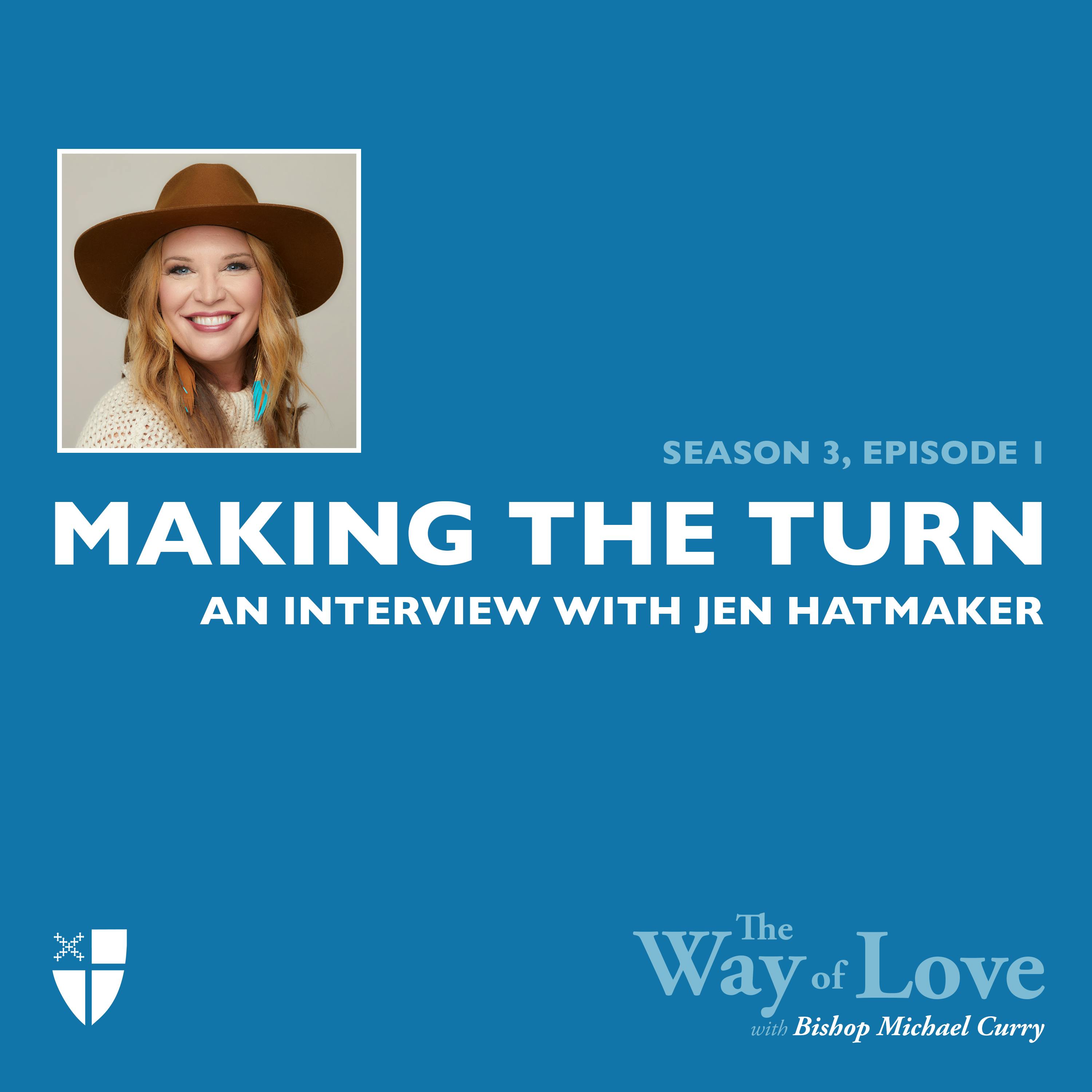 Making the Turn with Jen Hatmaker