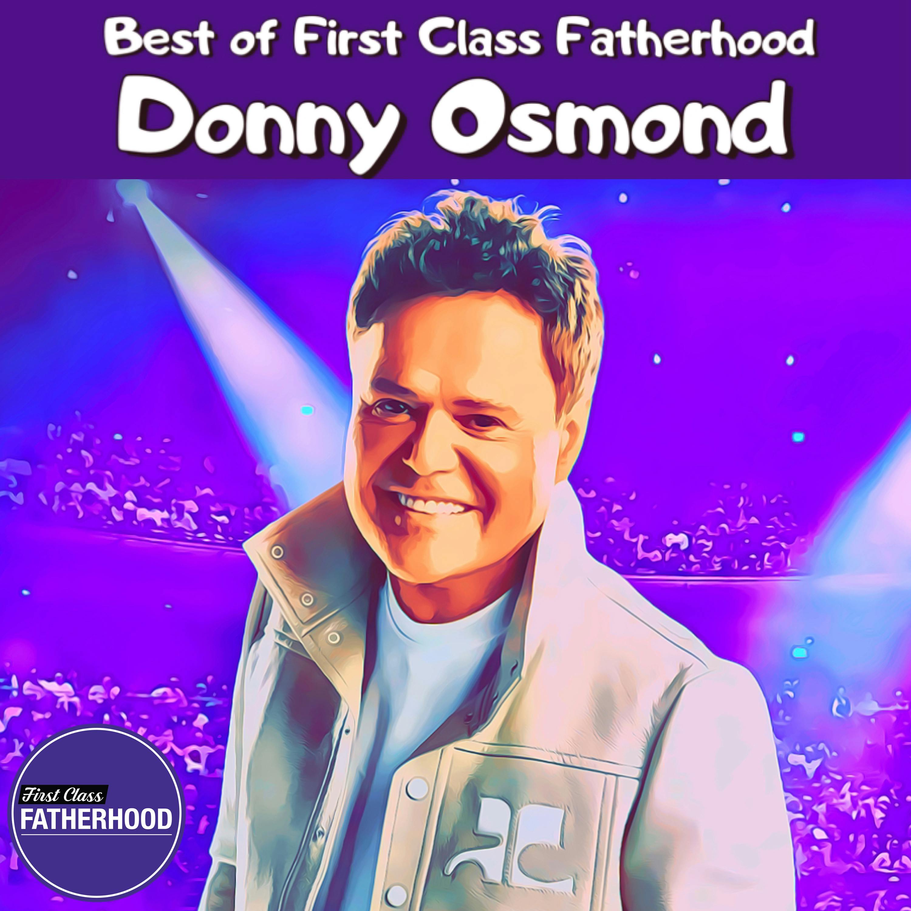 Donny Osmond | Best of FCF
