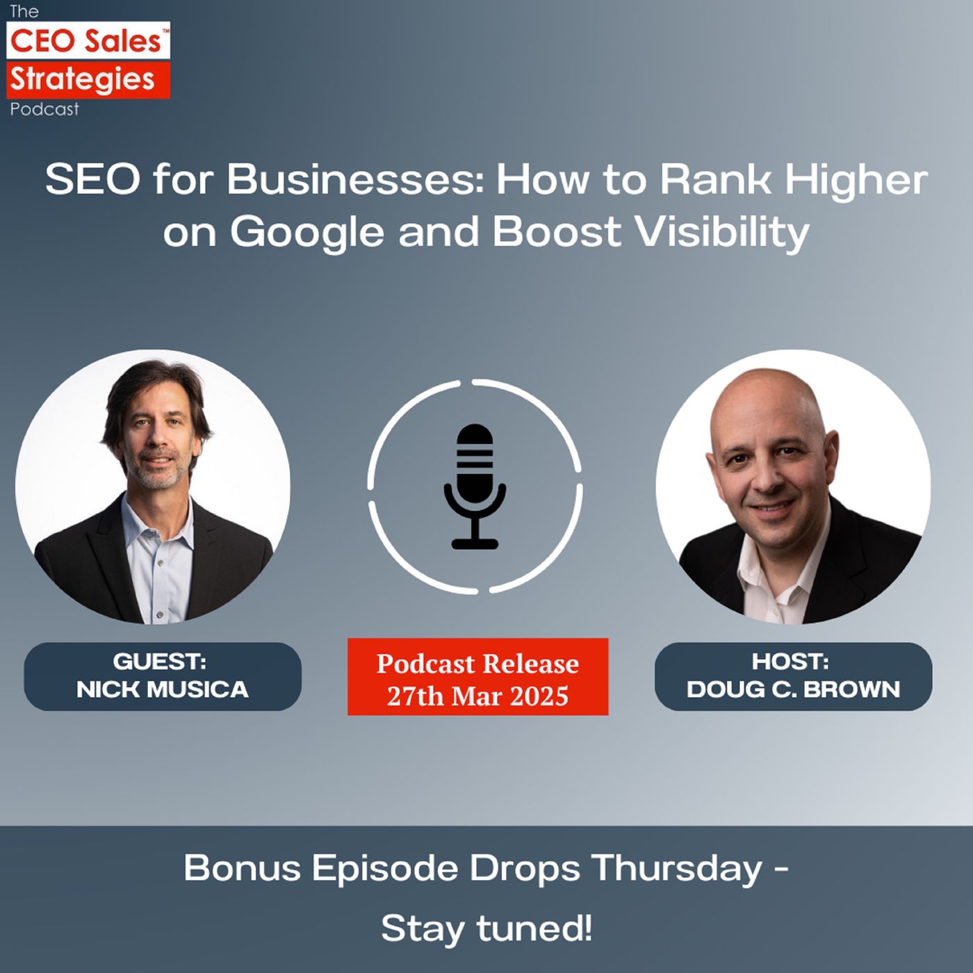 SEO for Businesses: How to Rank Higher on Google and Boost Visibility [Bonus Episode] episode artwork