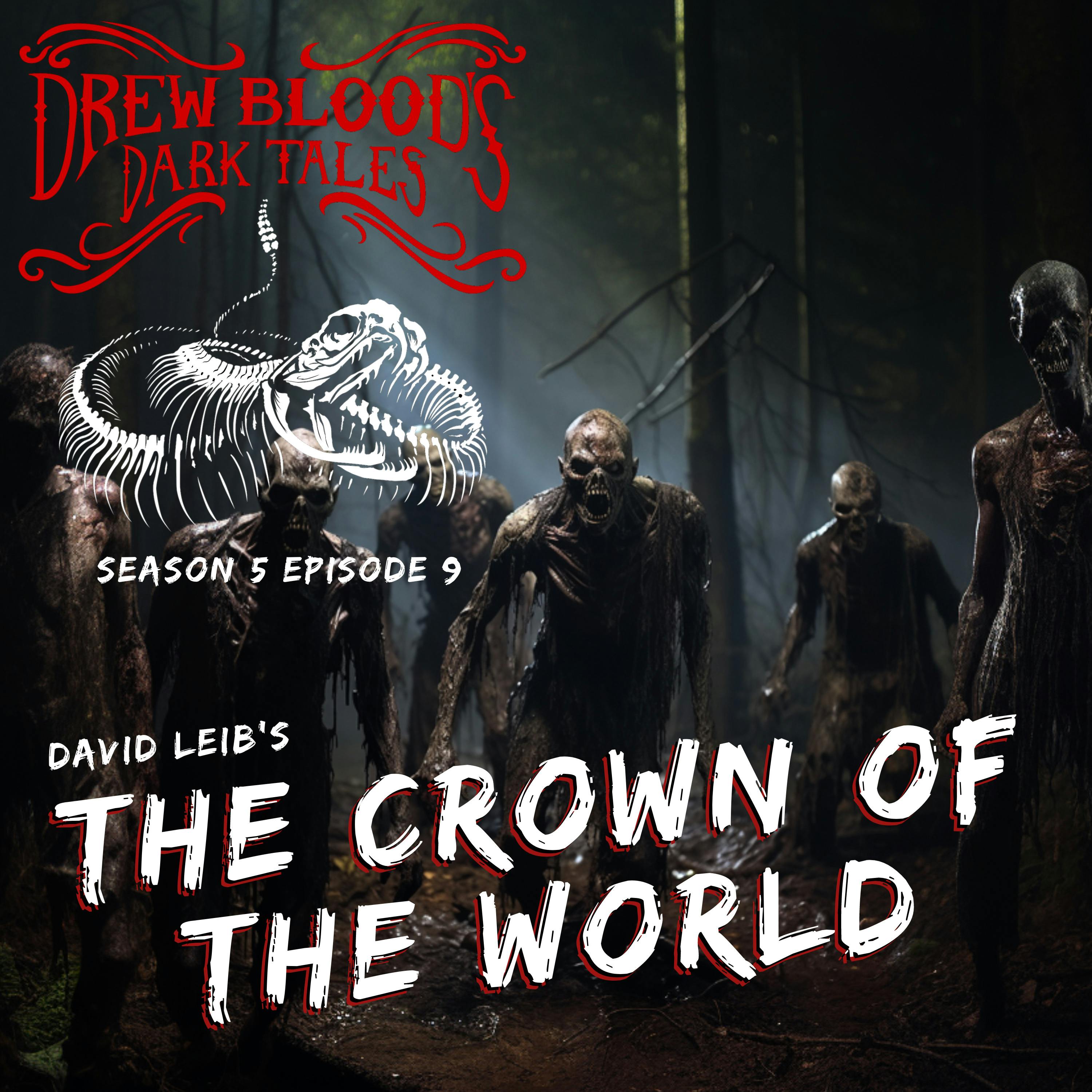 S5E09 - "The Crown of the World" - Drew Blood