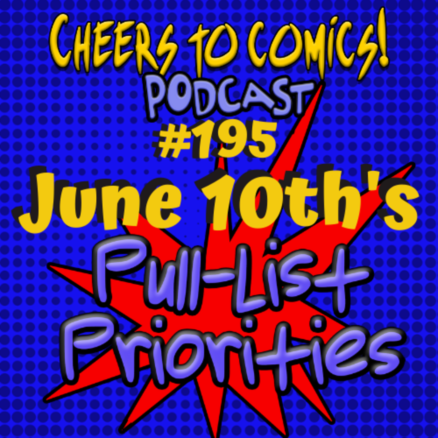 #195- June 10th's Priorities episode artwork