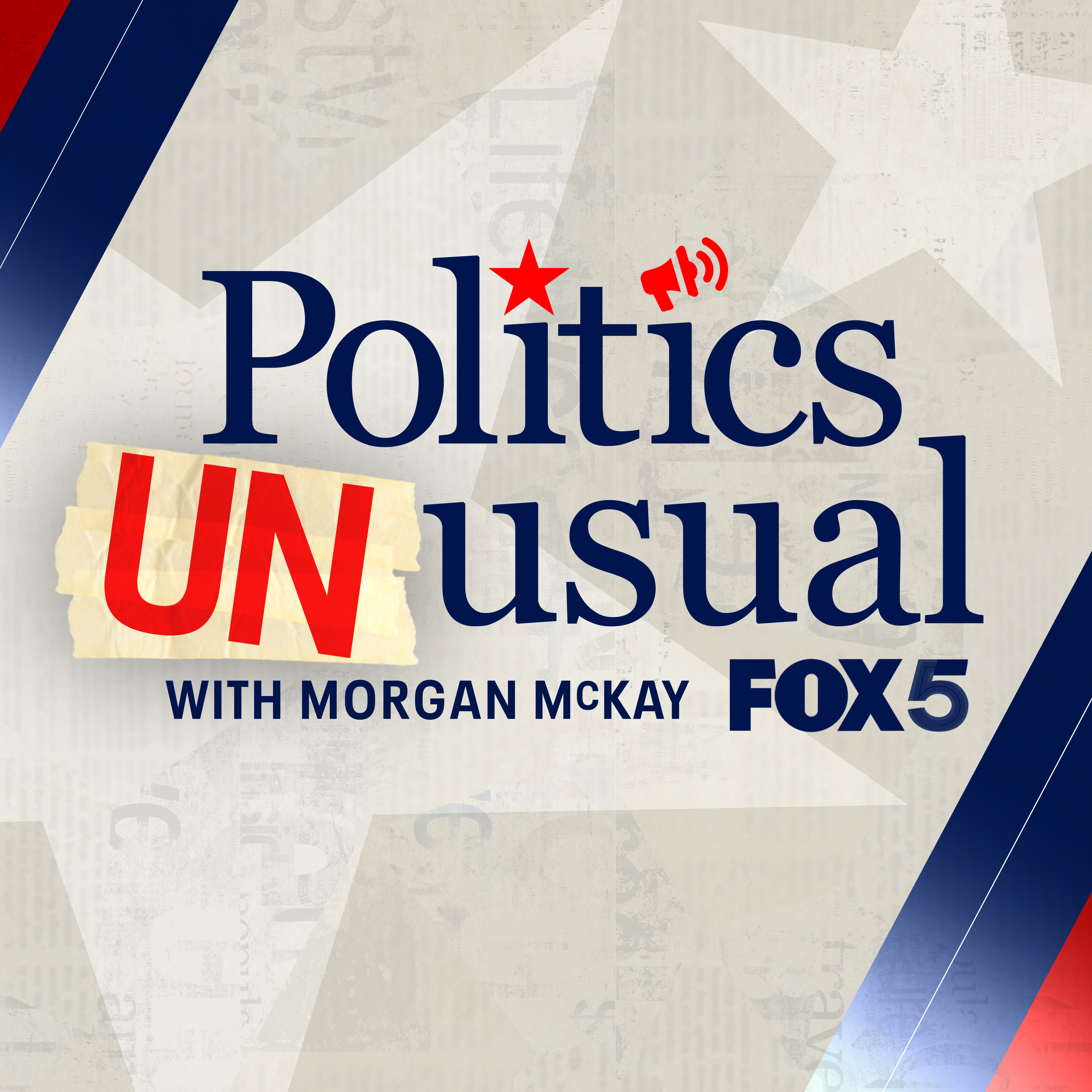 FOX 5 Politics Unusual with Morgan McKay