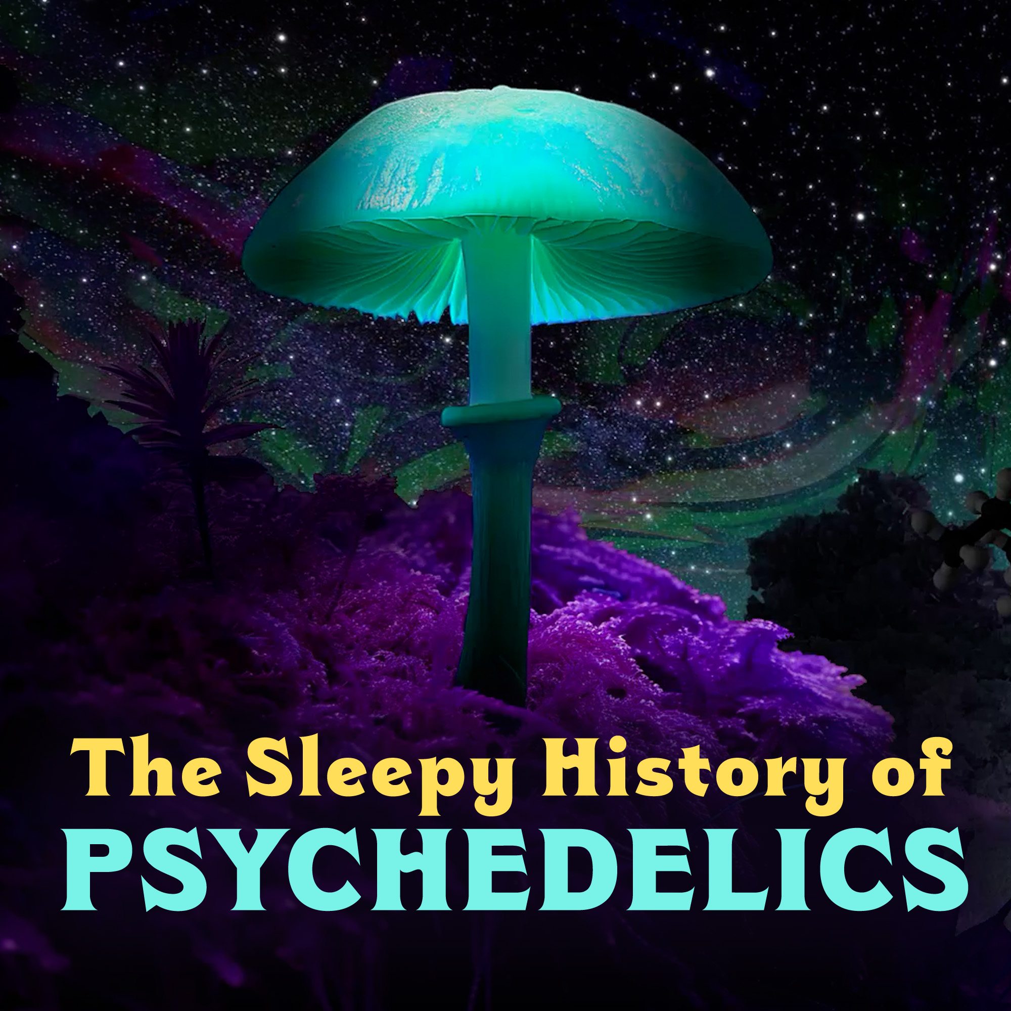 Psychedelics