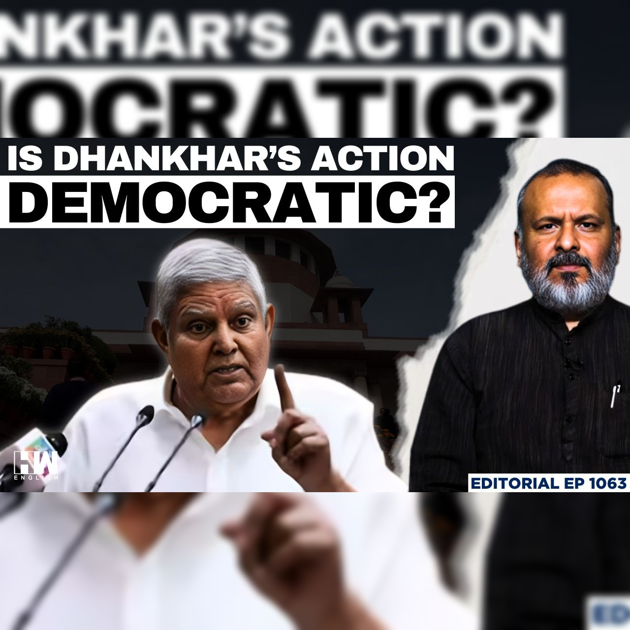 Editorial with Sujit Nair | Vice President Jagdeep Dhankhar Criticises Supreme Court Order episode artwork