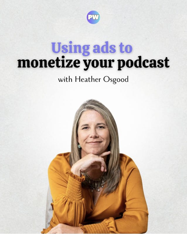 Using Ads to Monetize Your Podcast Using Ads to Monetize Your Podcast