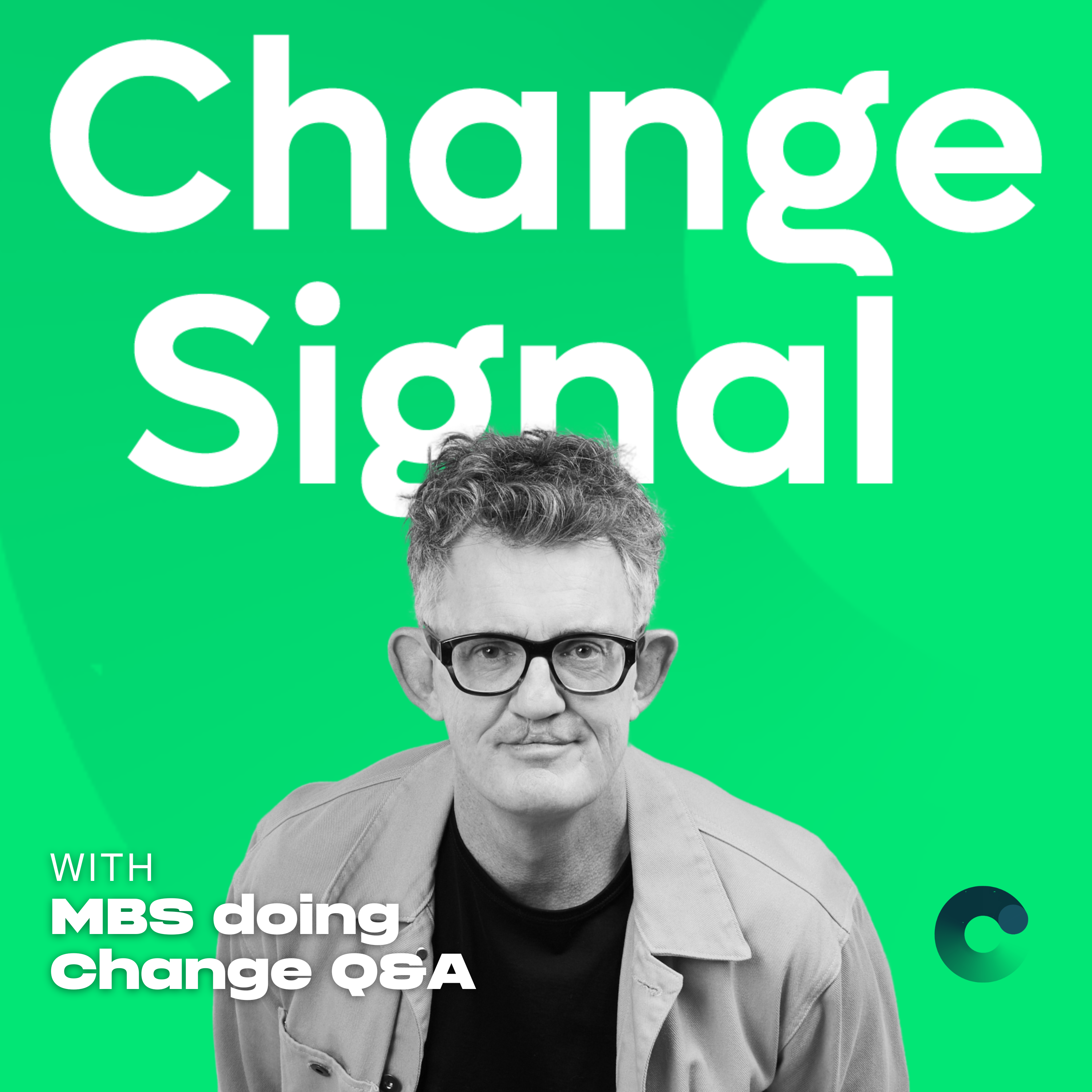 Hard Questions About Change (With Answers) | Michael Bungay Stanier | Modern Change Management & Leading Change