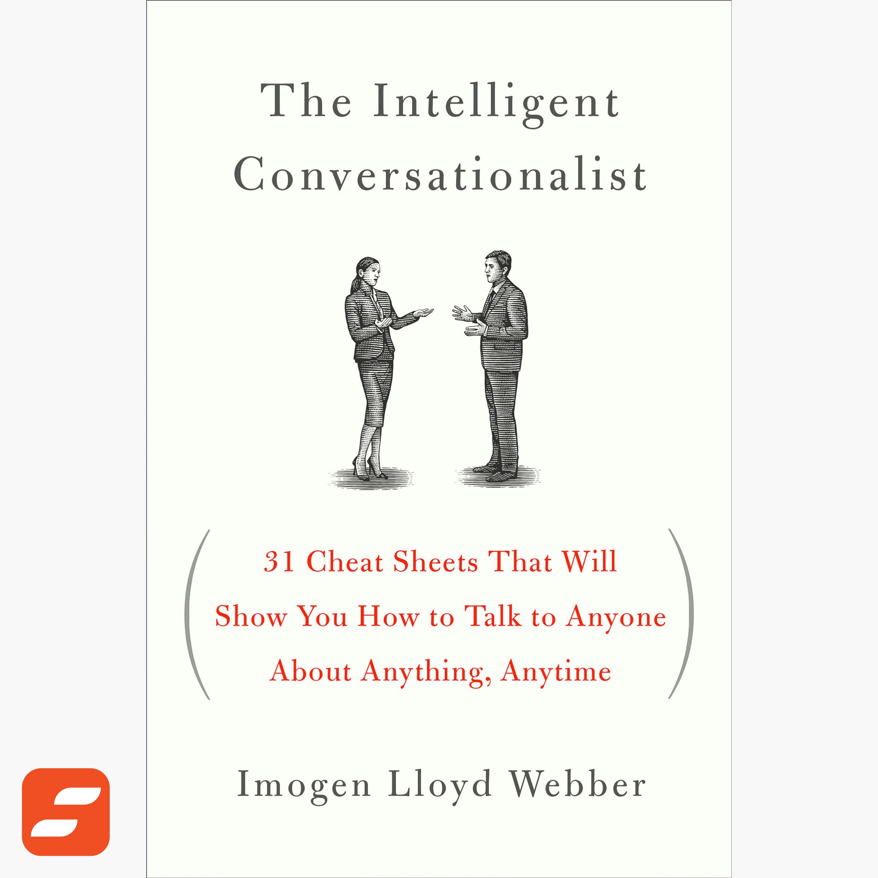 The Intelligent Conversationalist Zusammenfassung | Imogen Lloyd Webber