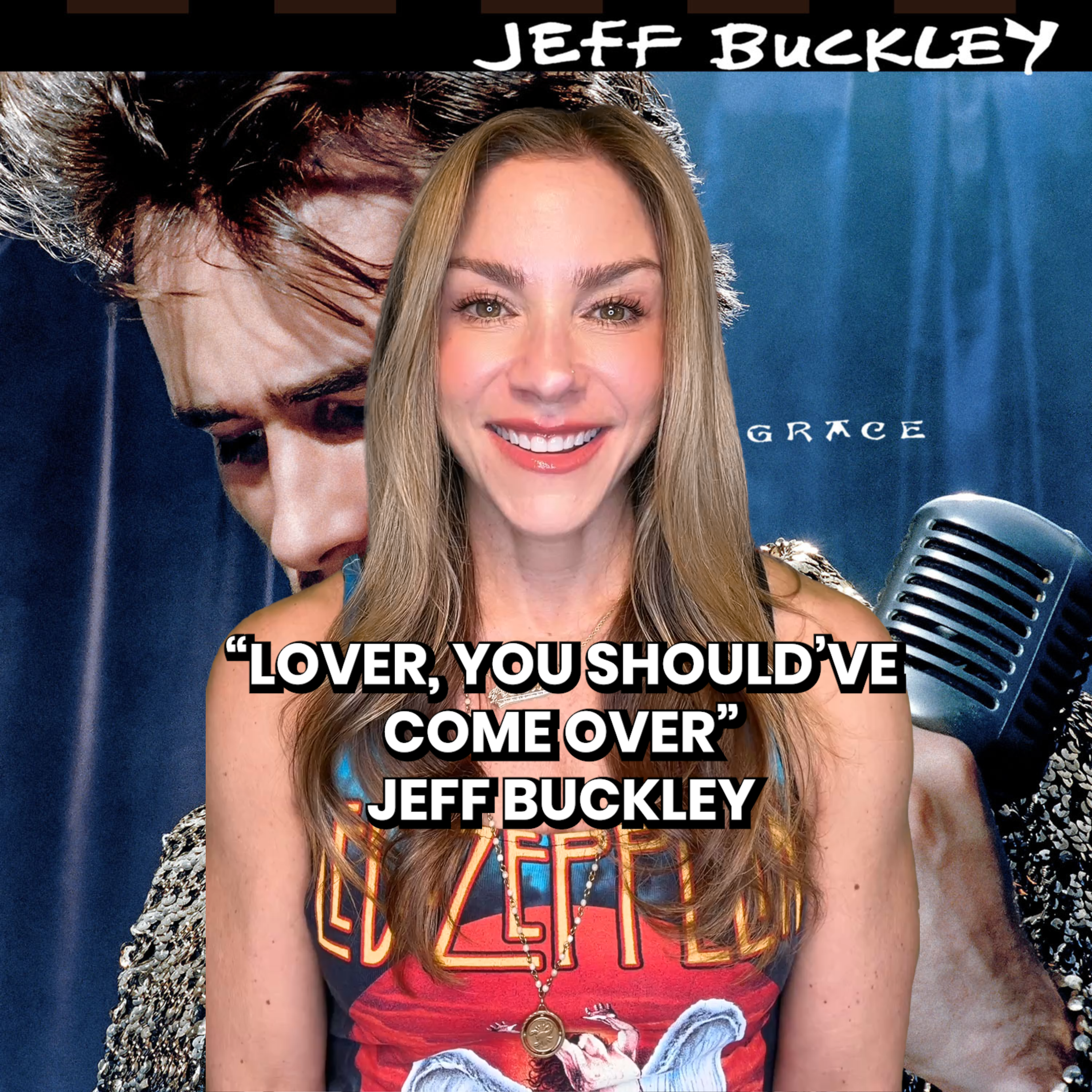 Lover, You Should Have Come Over by Jeff Buckley episode artwork