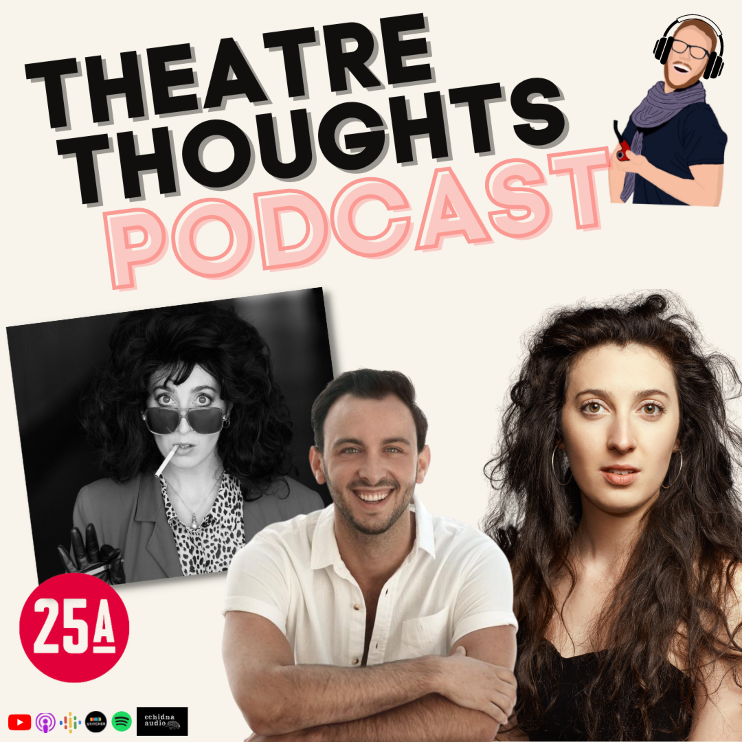 The Theatre Thoughts Podcast