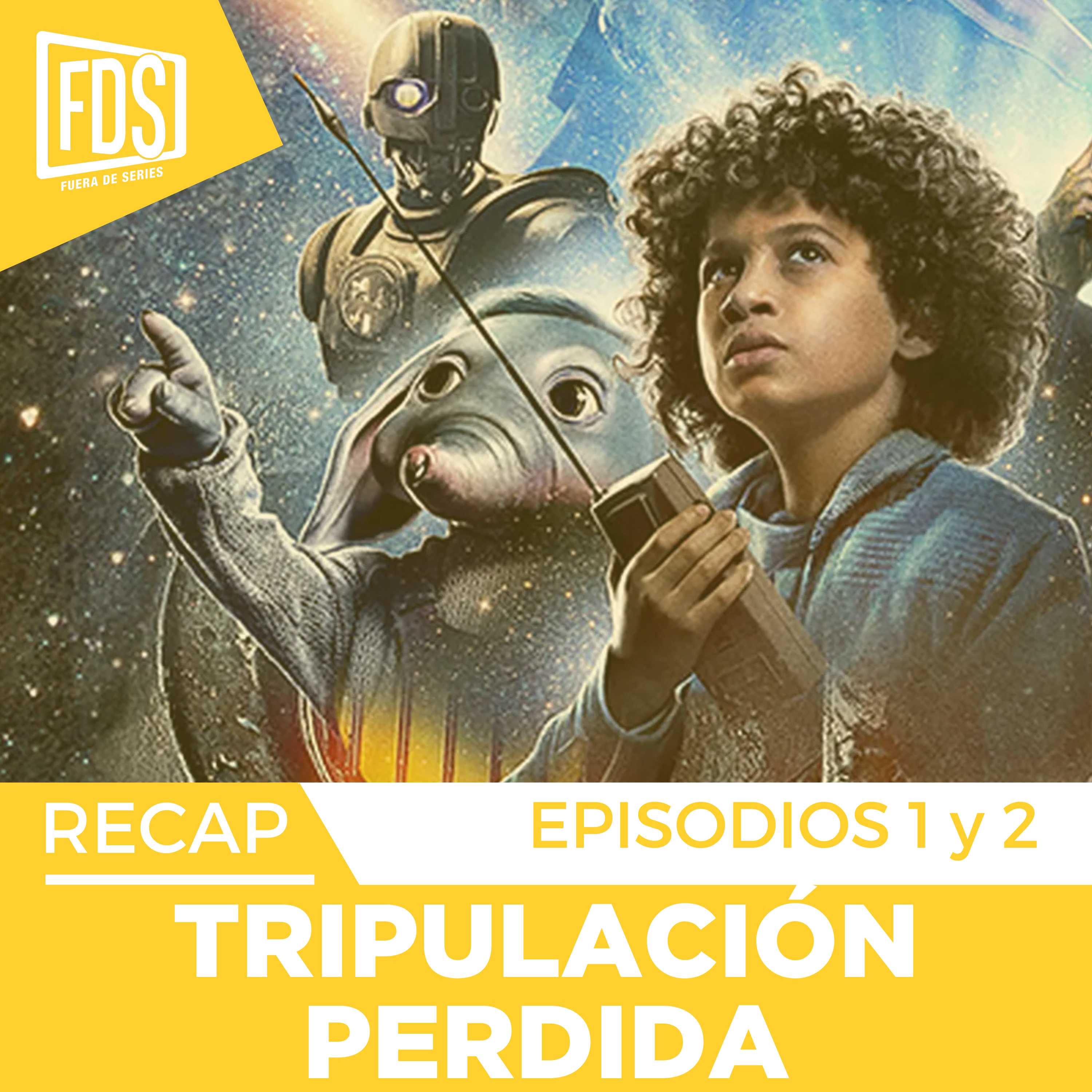 STAR WARS: TRIPULACIÓN PERDIDA 1x01 y 1x02, Análisis y Explicación