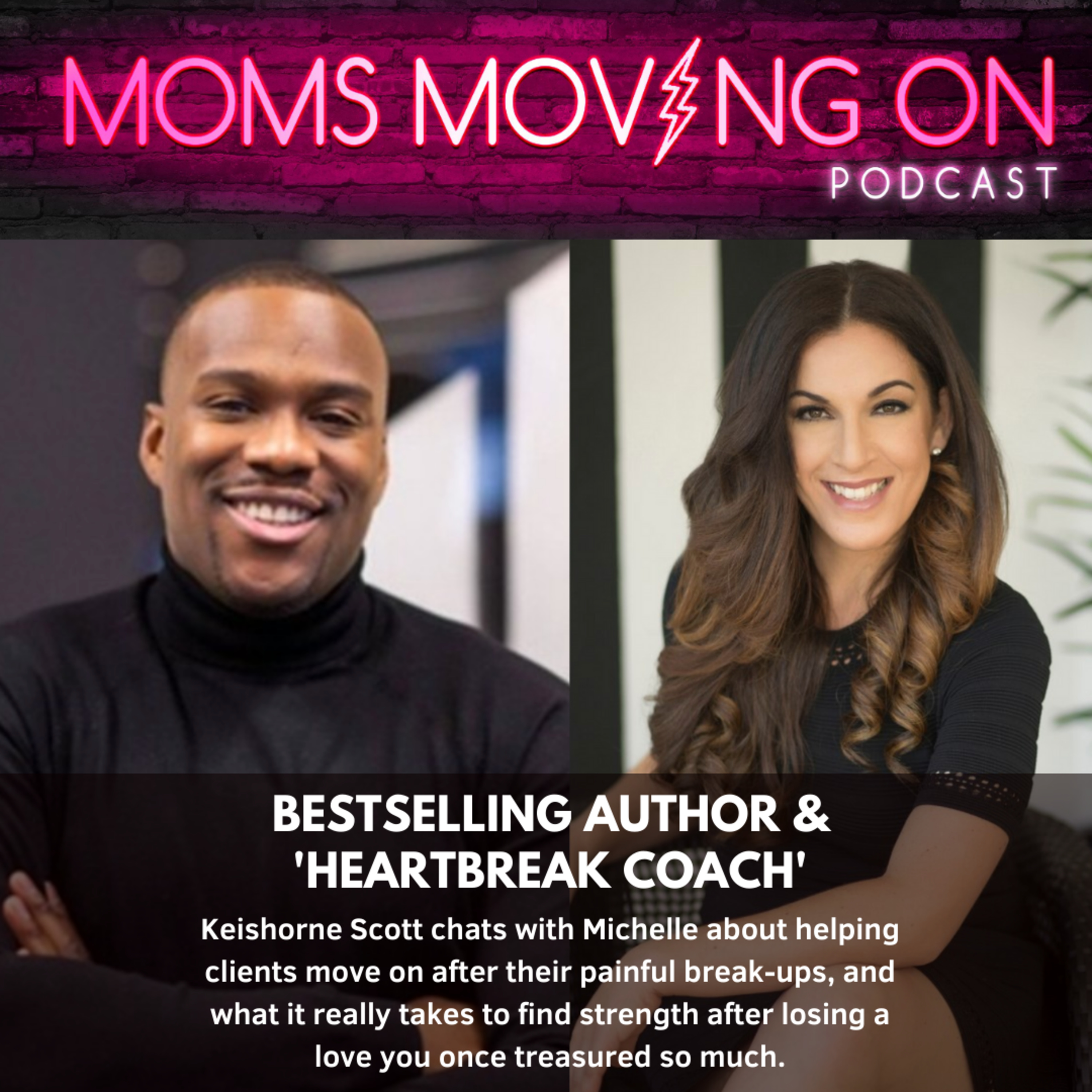 The Moving On Method® Podcast