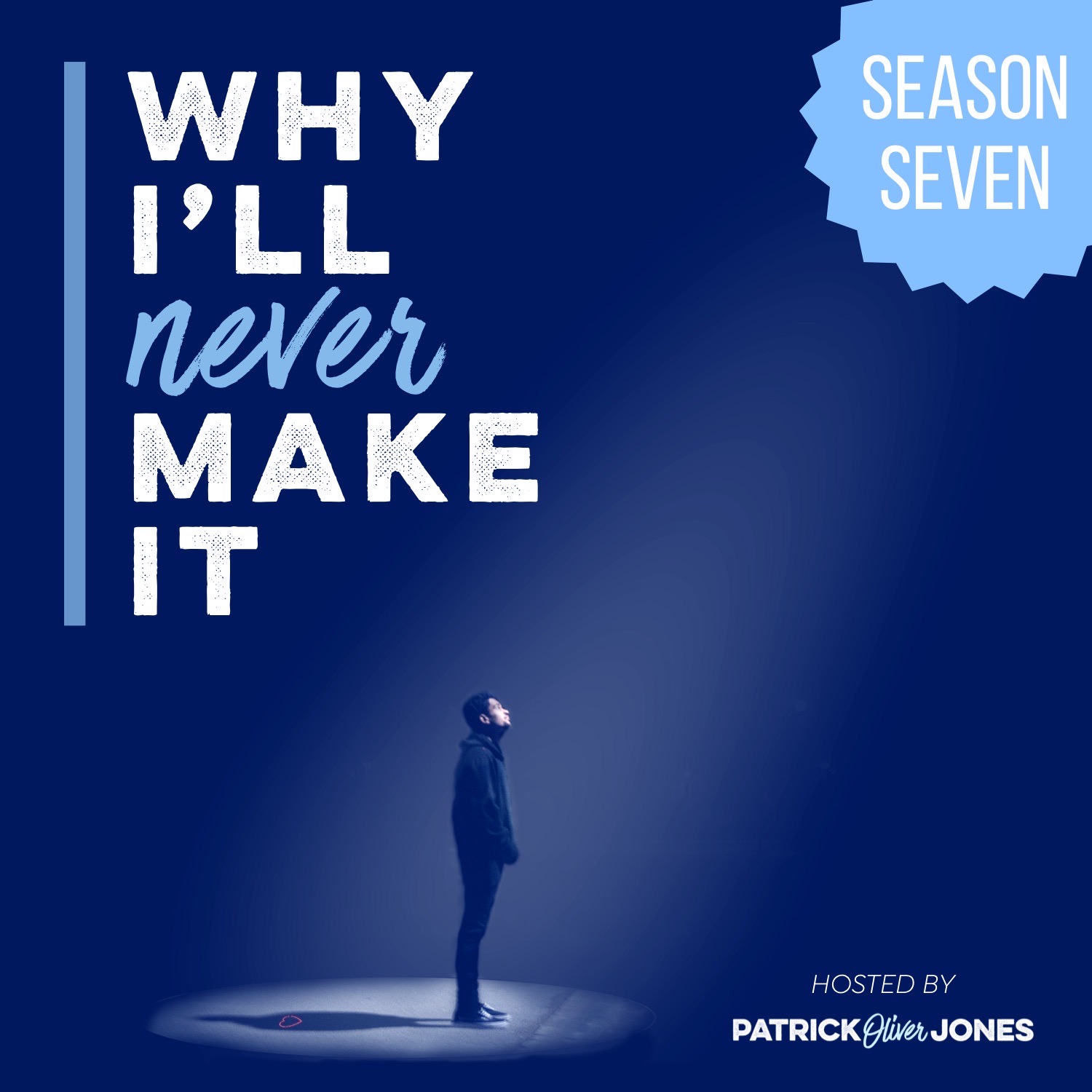 Why I‘ll Never Make It