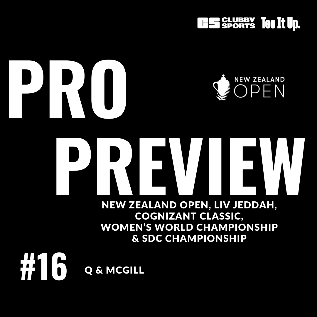 New Zealand Open, LIV Jeddah, Cognizant Classic, Women’s World Championship & SDC Championship episode artwork