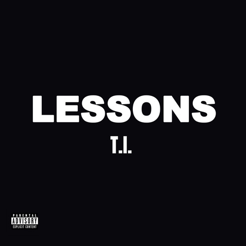 TI - LESSONS (50 Cent Diss)