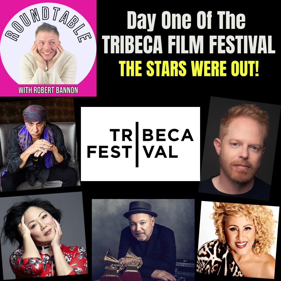 Tribeca Film Festival Recap With Margaret Cho, Jesse Tyler Ferguson, Stevie Van Zandt. Ruben Blades. & More!