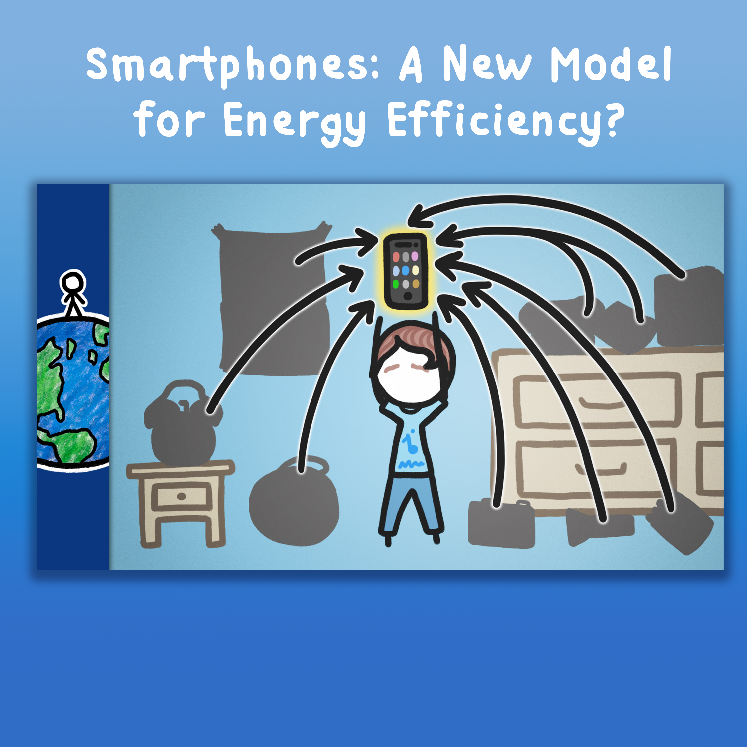 Smartphones: A New Model for Energy Efficiency?