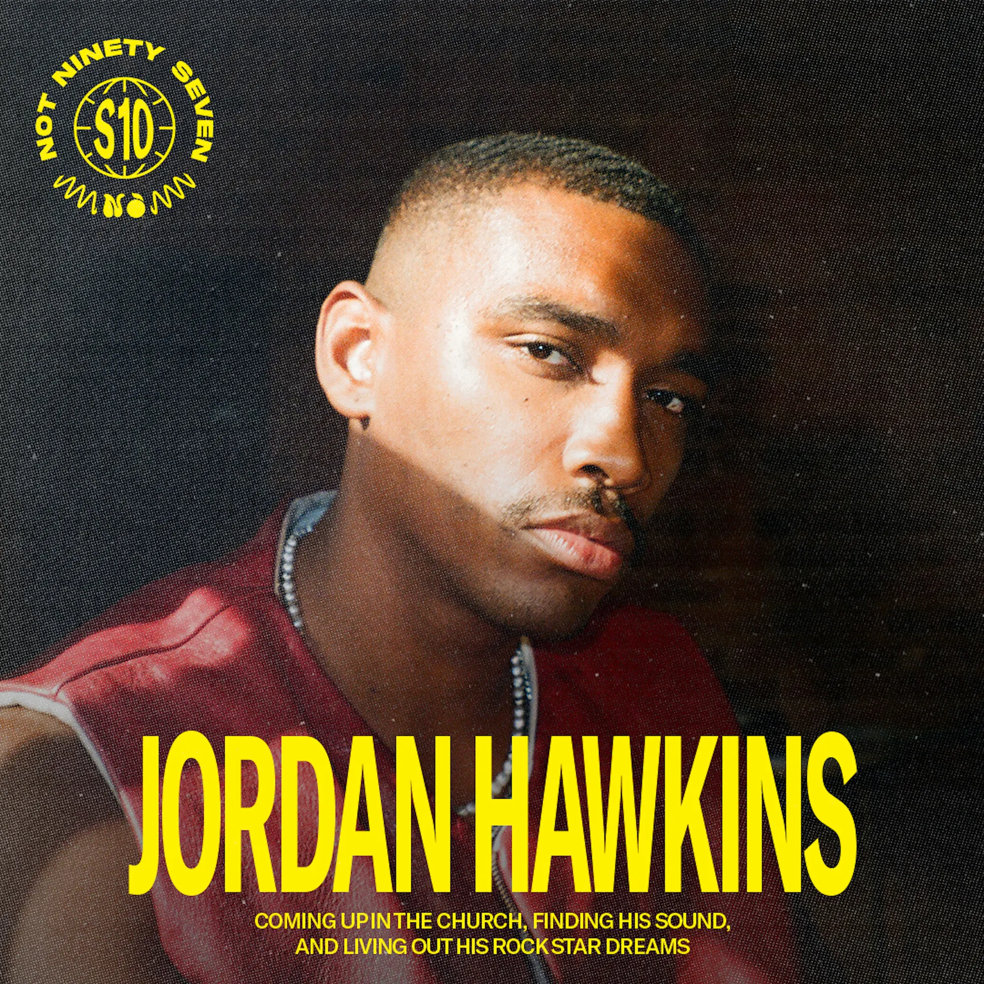 Jordan Hawkins: Coming up in the church, finding his sound, and living out his rock star dreams.