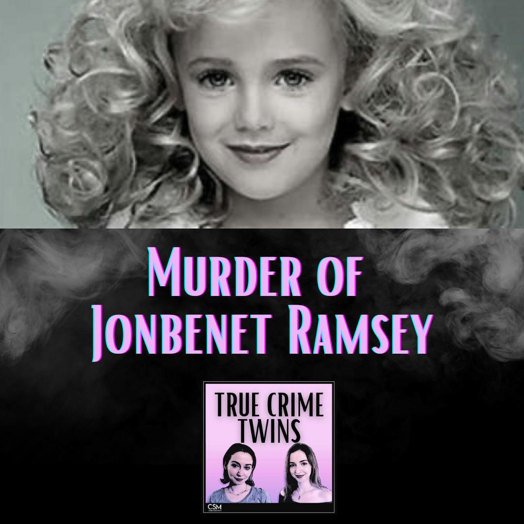 7 // Murder of JonBenét Ramsey