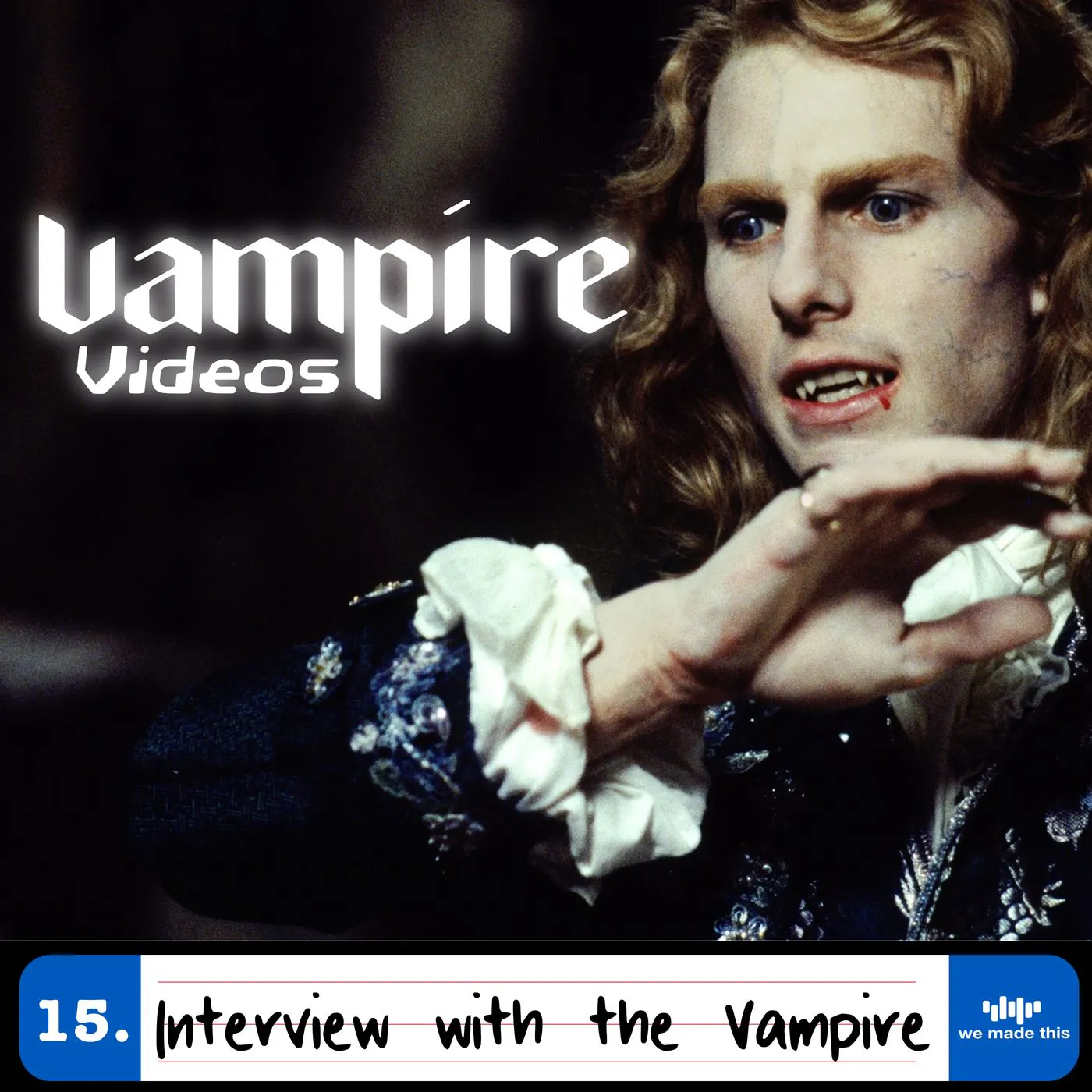 15. Interview with the Vampire (1994) with Sarah Blair 15. Interview with the Vampire (1994) with Sarah Blair